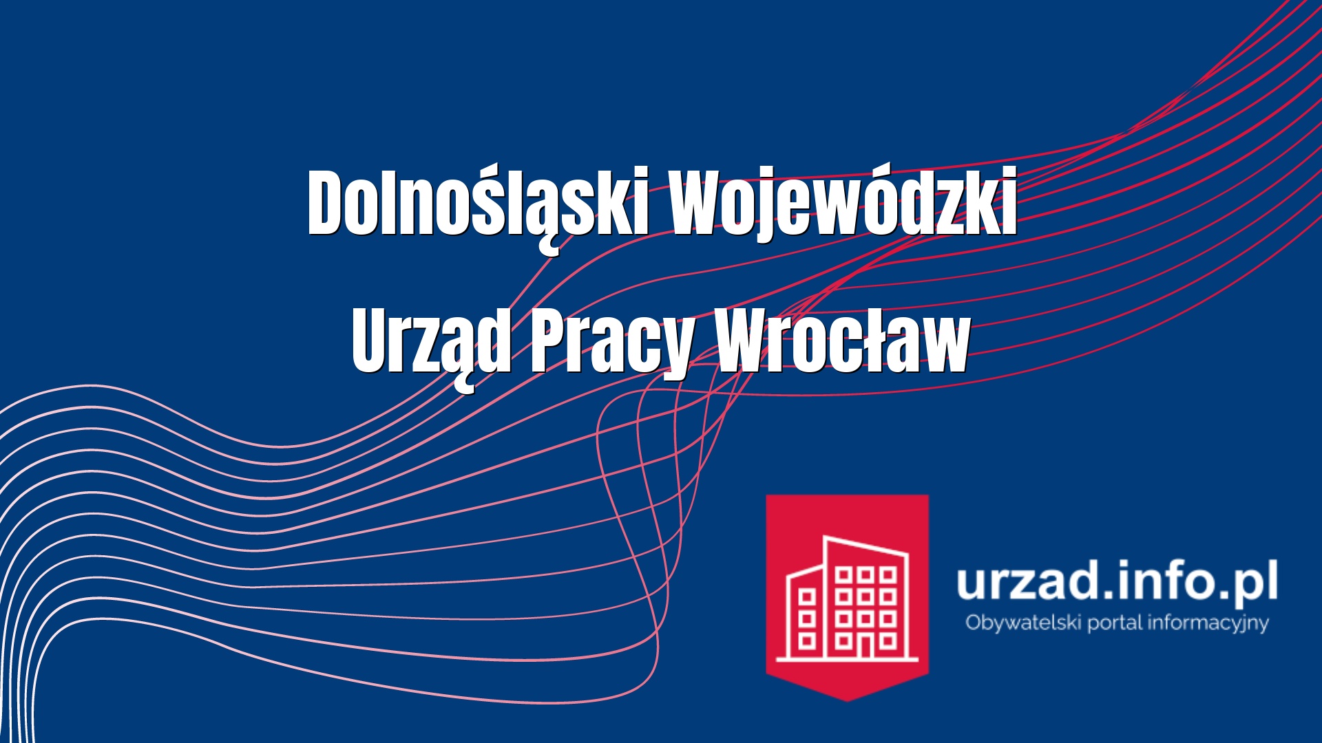 Dolnośląski Wojewódzki Urząd Pracy Wrocław