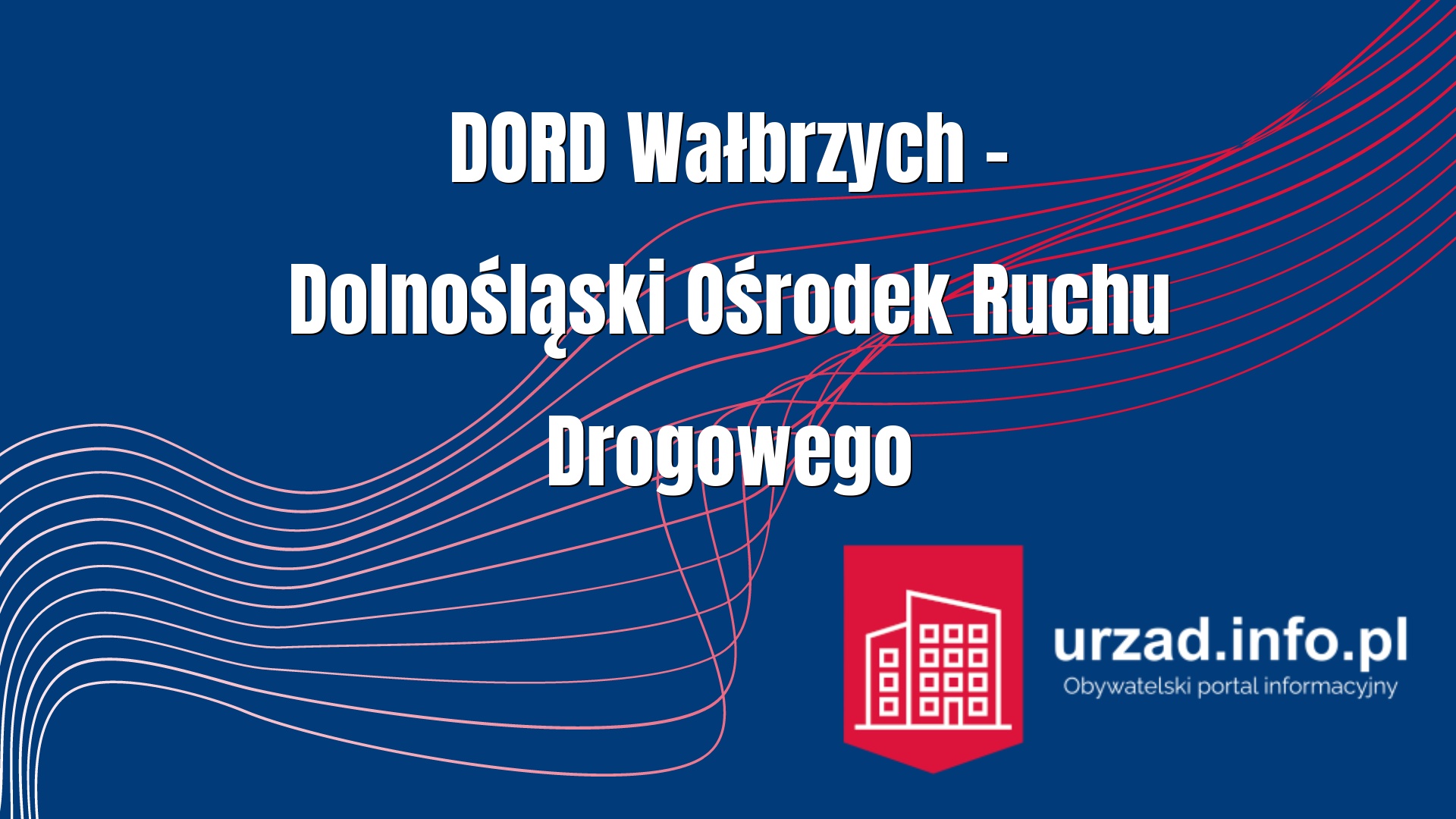 Dolnośląski Ośrodek Ruchu Drogowego w Wałbrzychu