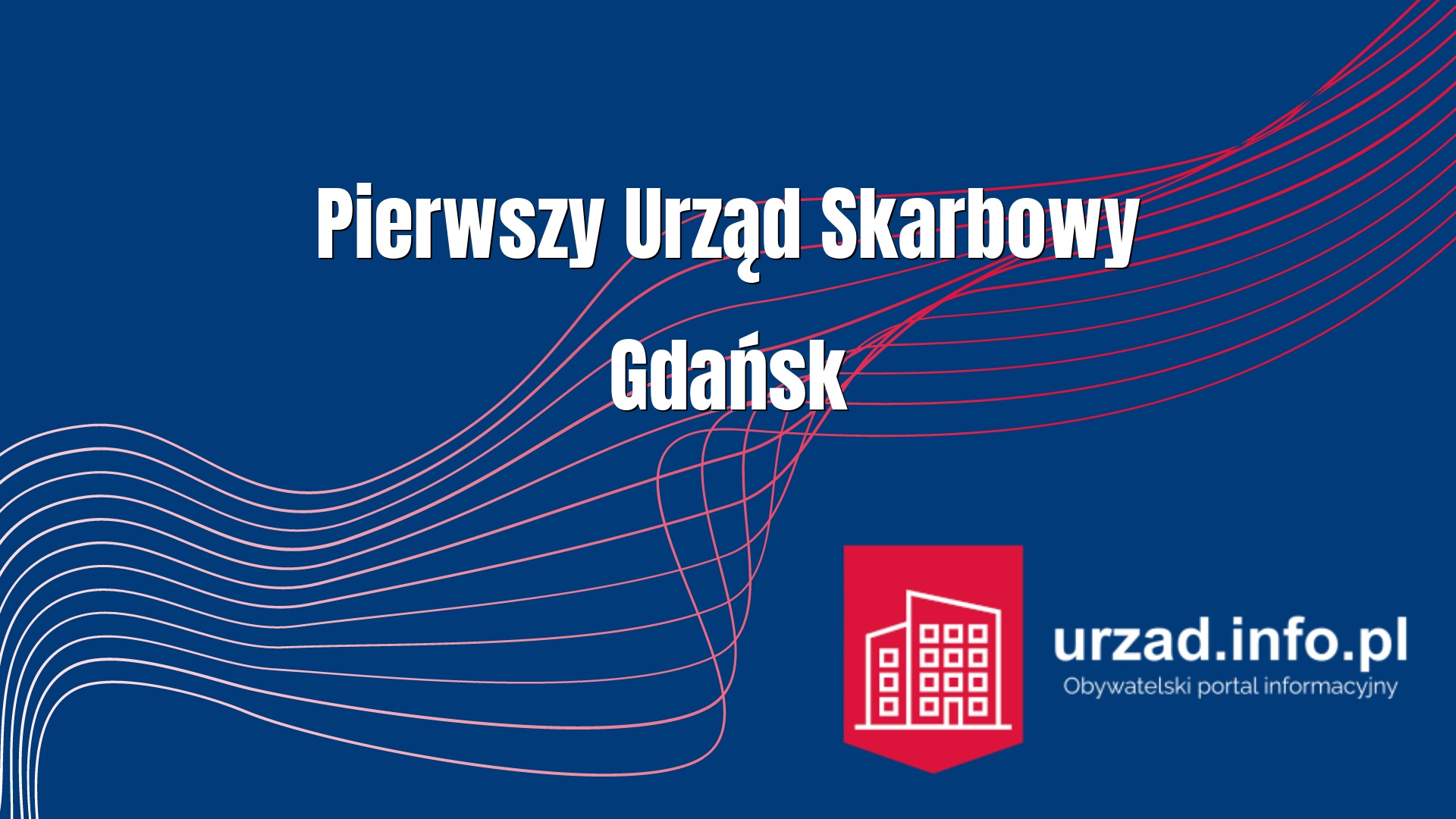 Pierwszy Urząd Skarbowy Gdańsk