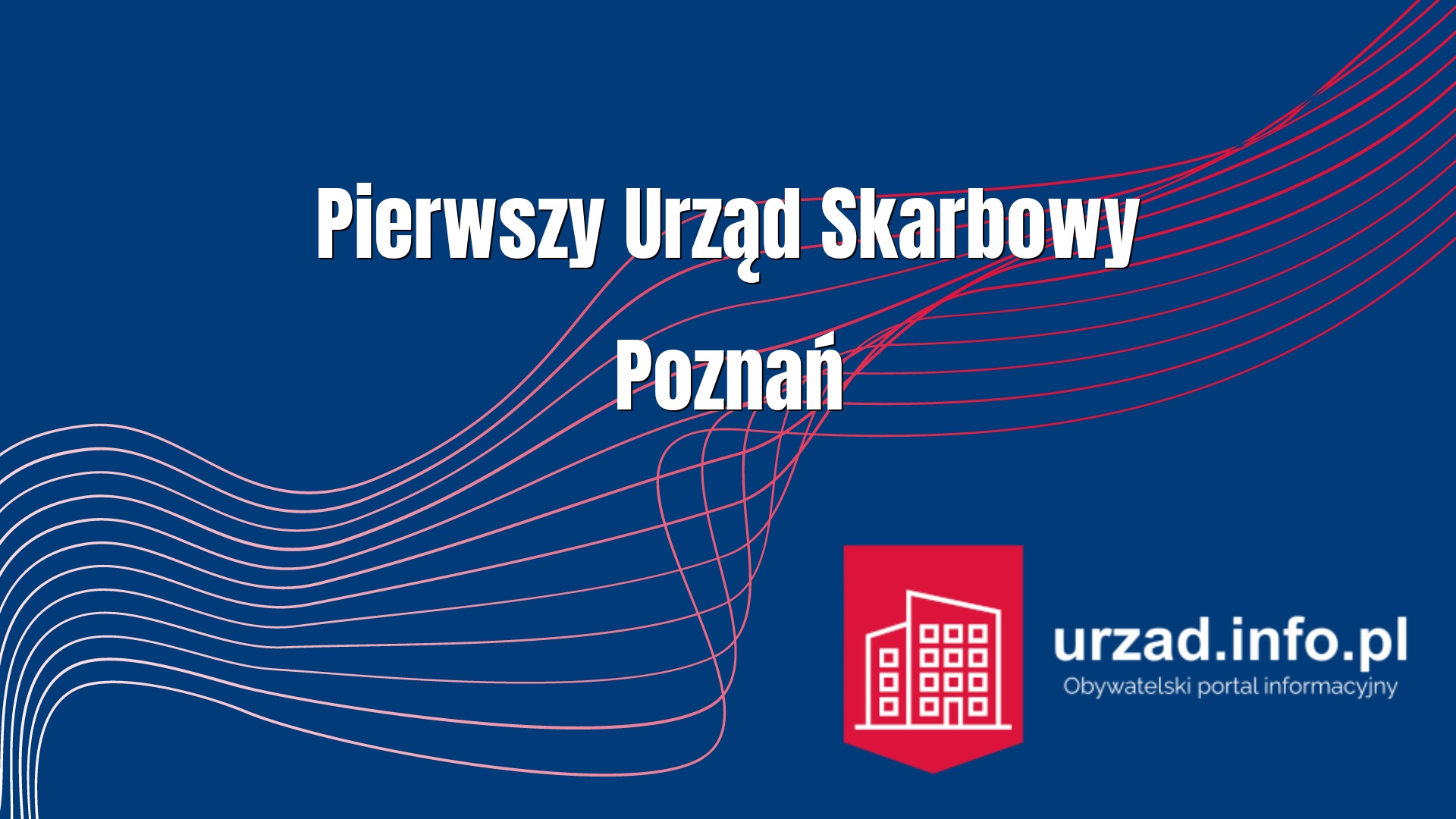 Pierwszy Urząd Skarbowy Poznań