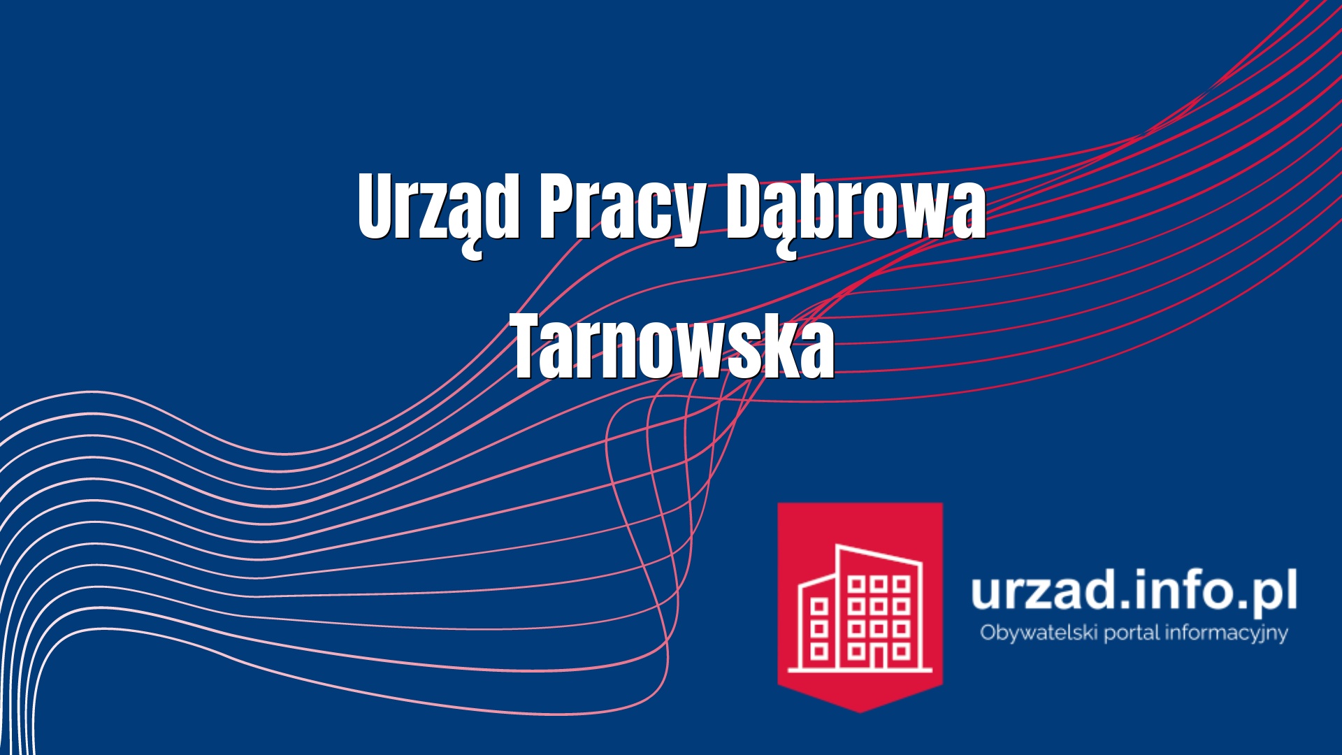 PUP Dąbrowa Tarnowska – Powiatowy Urząd Pracy Dąbrowa Tarnowska 
