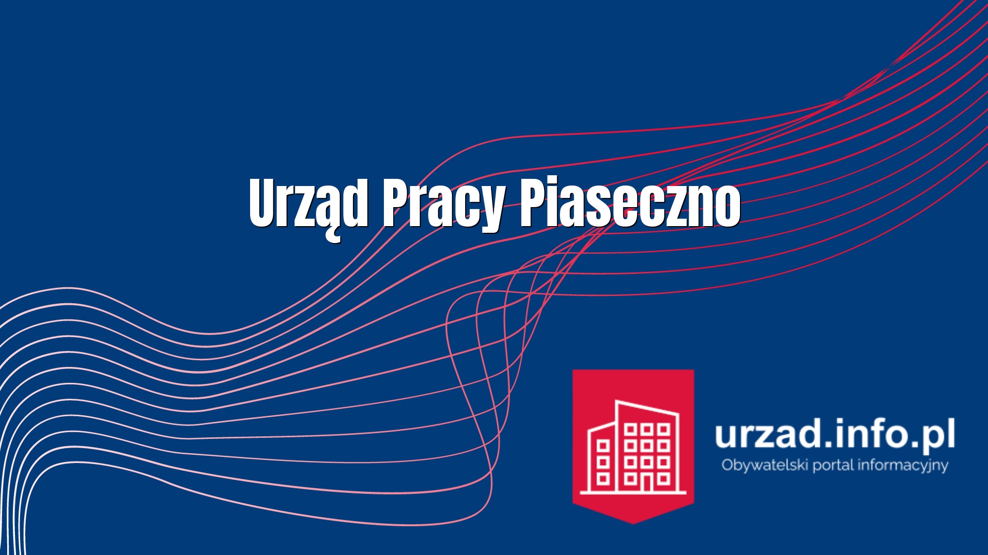 PUP Piaseczno – Powiatowy Urząd Pracy Piaseczno 