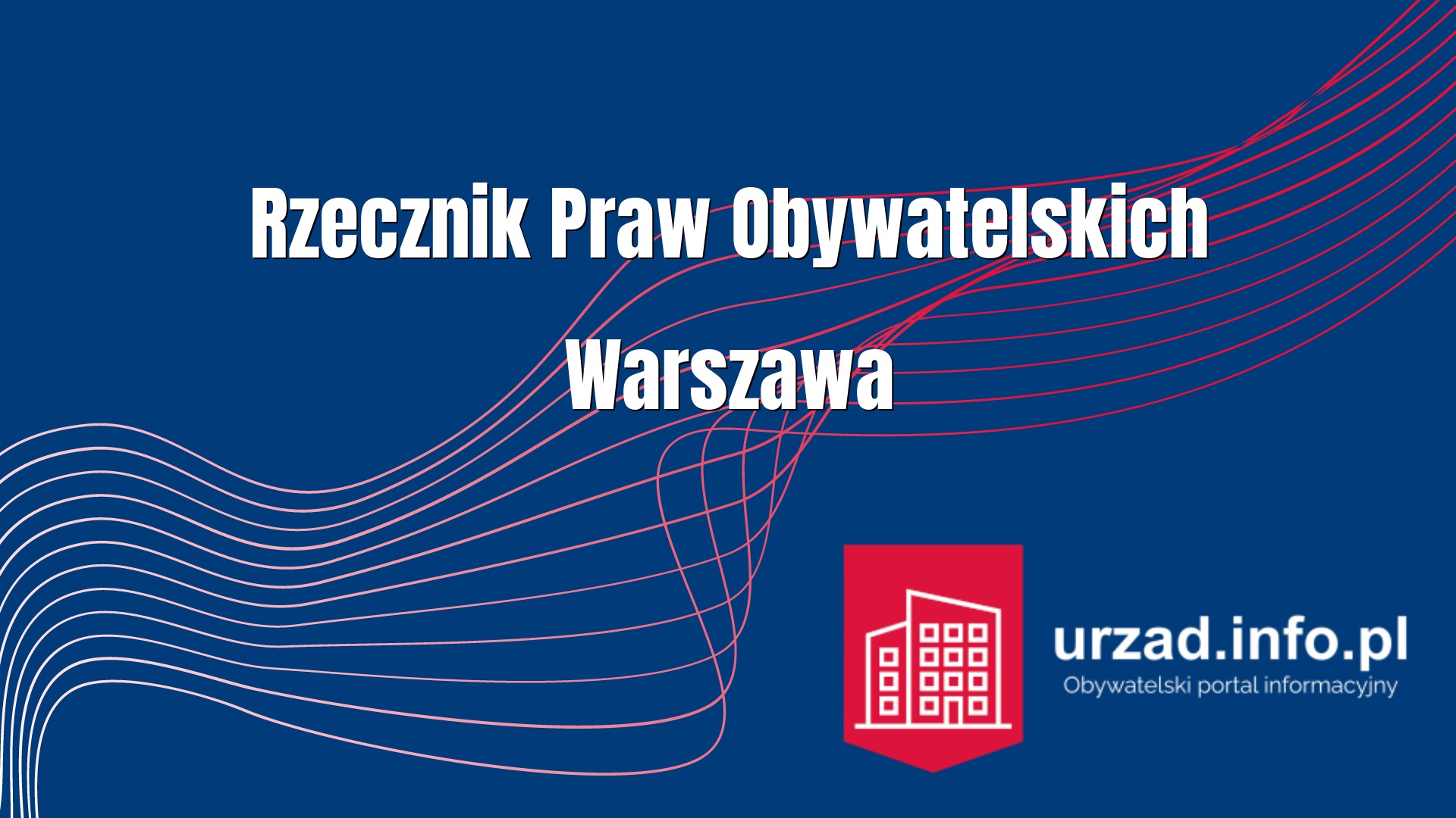 Rzecznik Praw Obywatelskich Biuro Warszawa