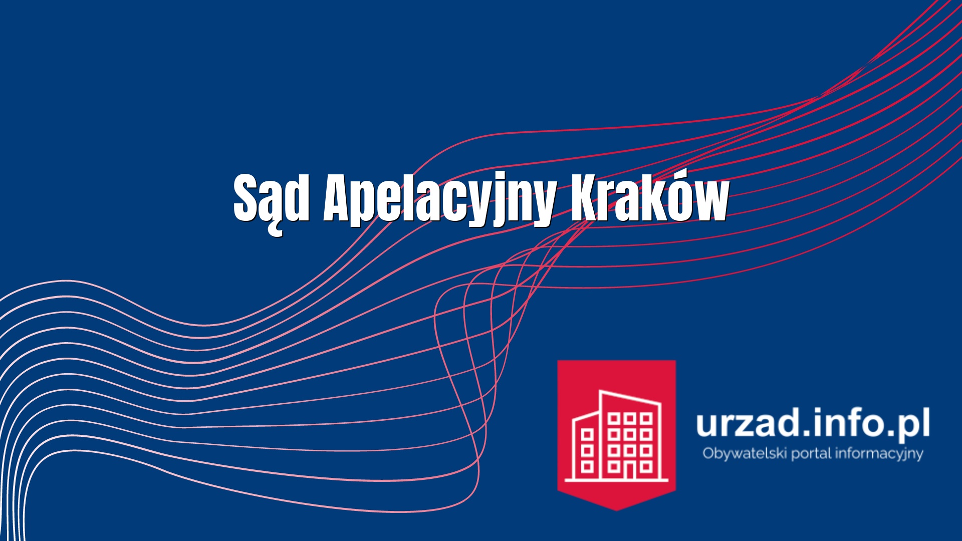 Sąd Apelacyjny Kraków
