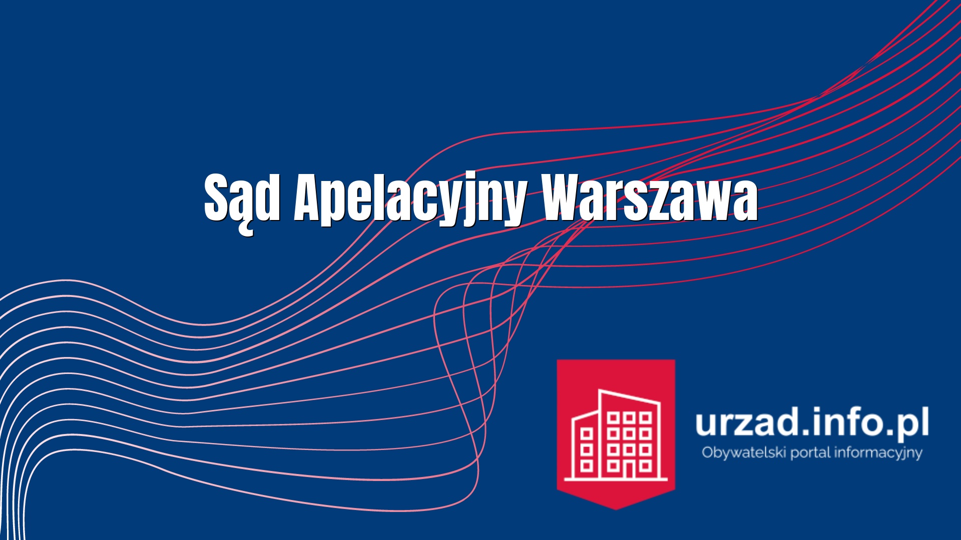 Sąd Apelacyjny Warszawa