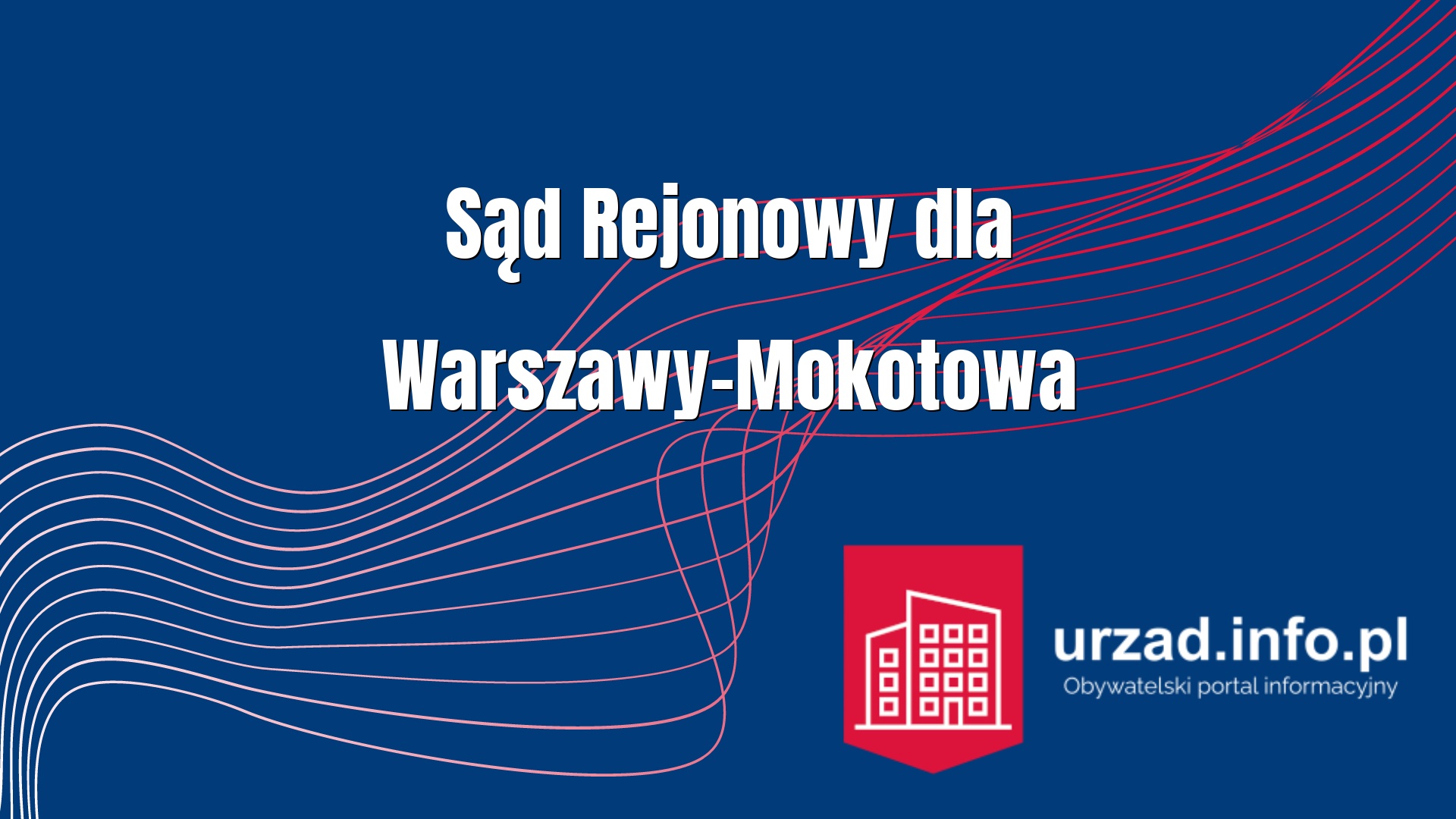Sąd Rejonowy dla Warszawy-Mokotowa