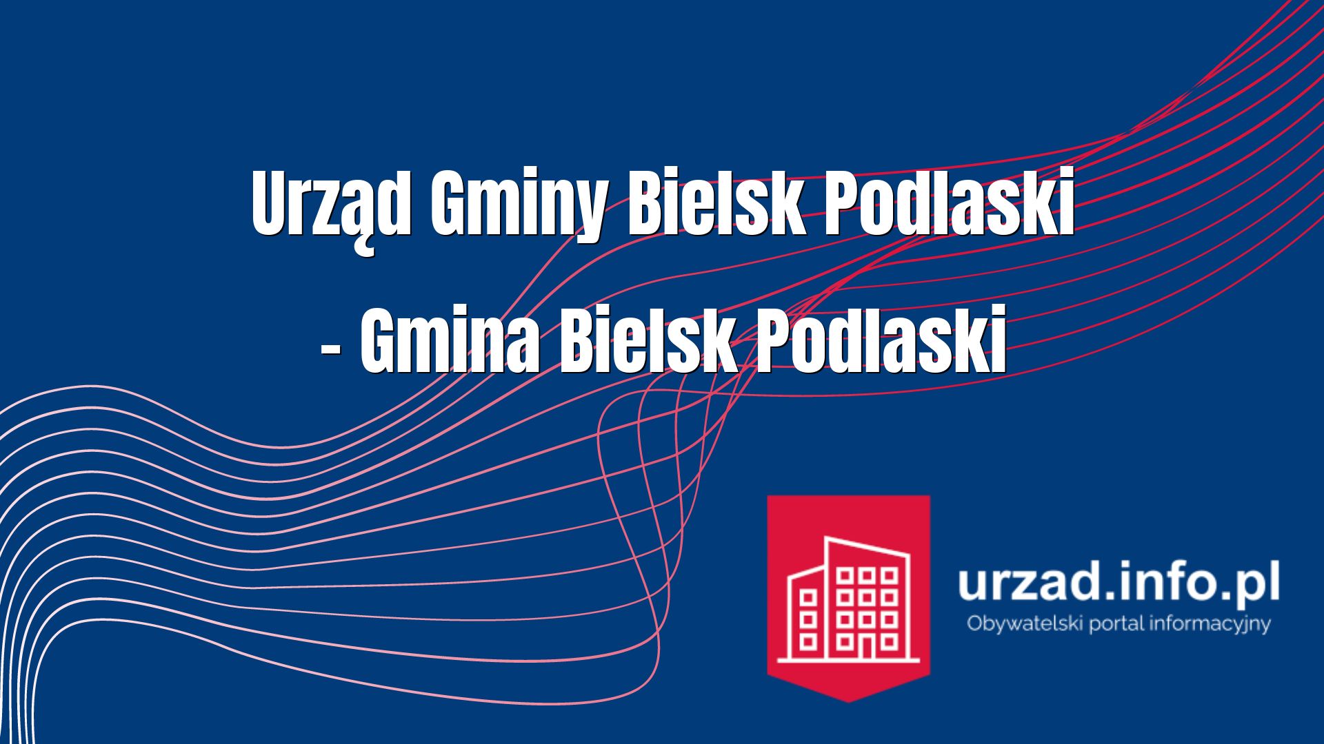 Urząd Gminy Bielsk Podlaski – Gmina Bielsk Podlaski