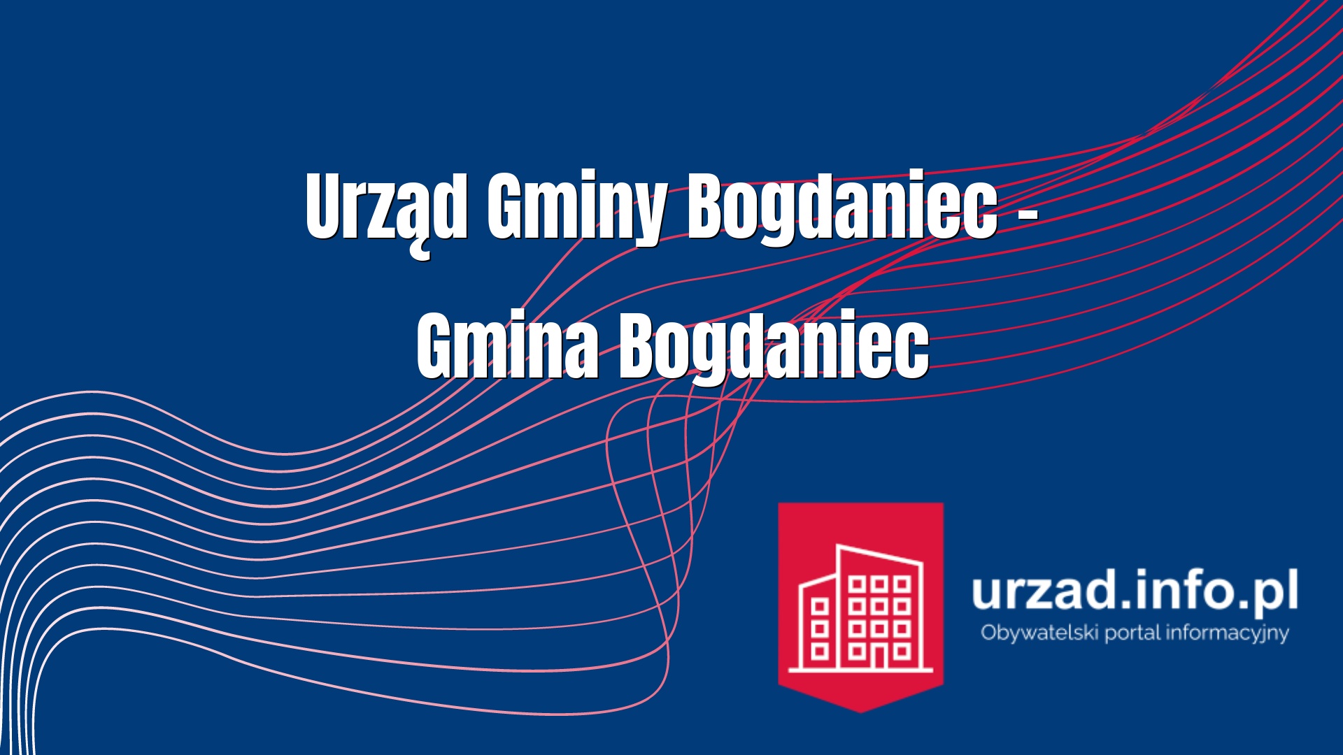 Urząd Gminy Bogdaniec – Gmina Bogdaniec