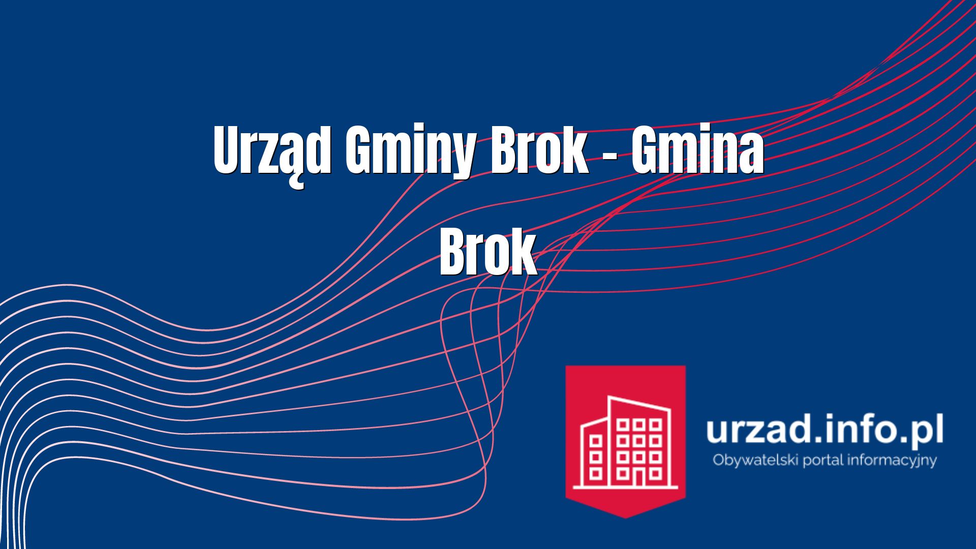 Urząd Gminy Brok – Gmina Brok