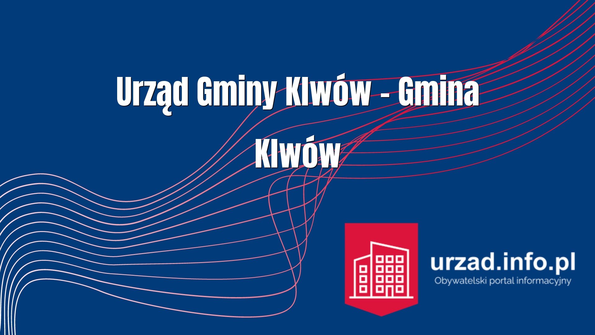 Urząd Gminy Klwów – Gmina Klwów