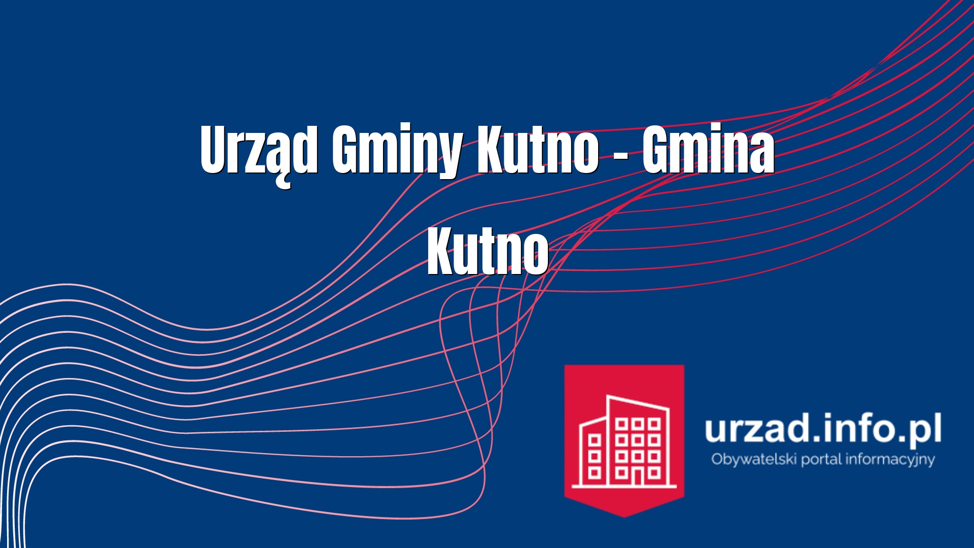 Urząd Gminy Kutno – Gmina Kutno
