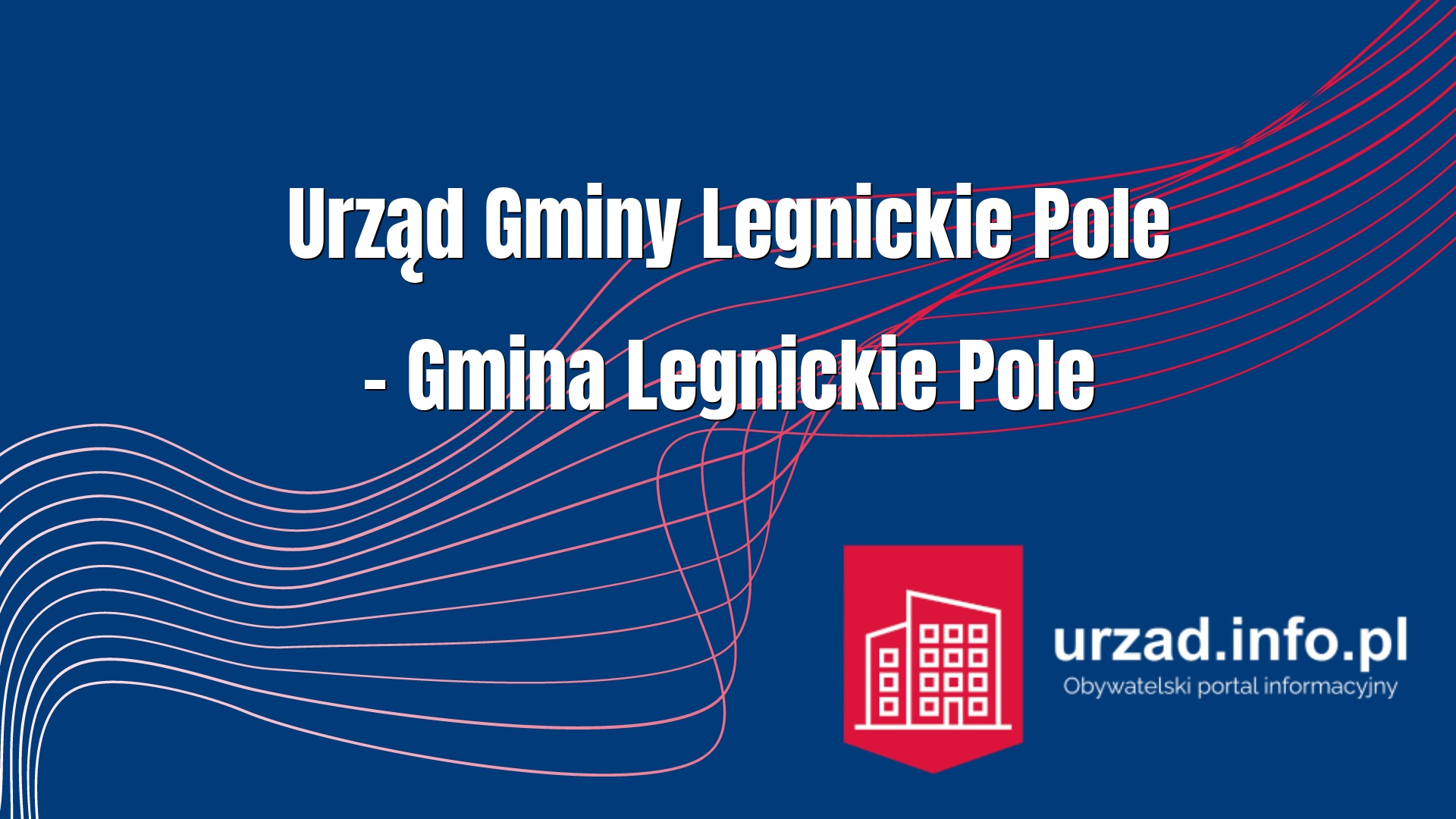 Urząd Gminy Legnickie Pole – Gmina Legnickie Pole