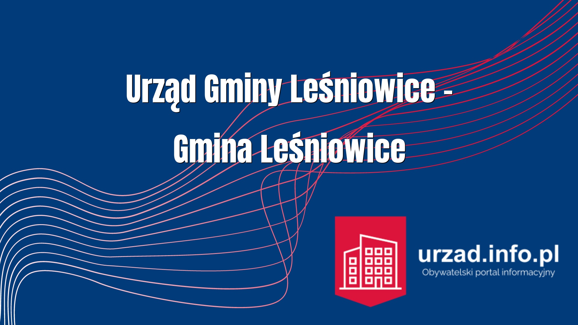 Urząd Gminy Leśniowice – Gmina Leśniowice