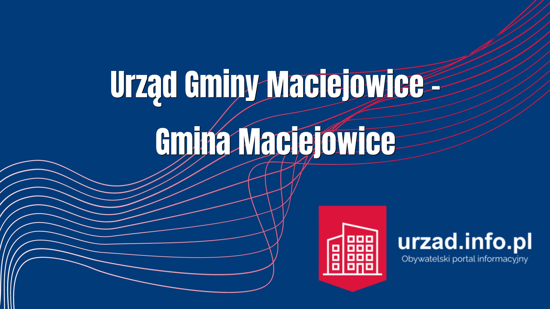 Urząd Gminy Maciejowice – Gmina Maciejowice