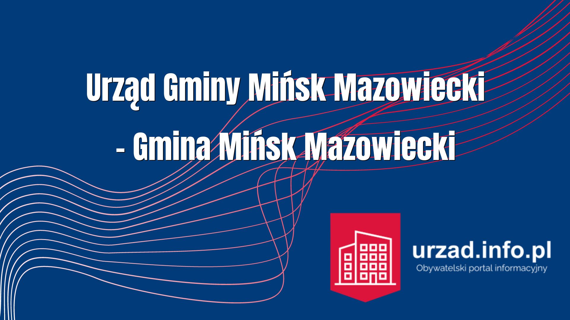 Urząd Gminy Mińsk Mazowiecki – Gmina Mińsk Mazowiecki