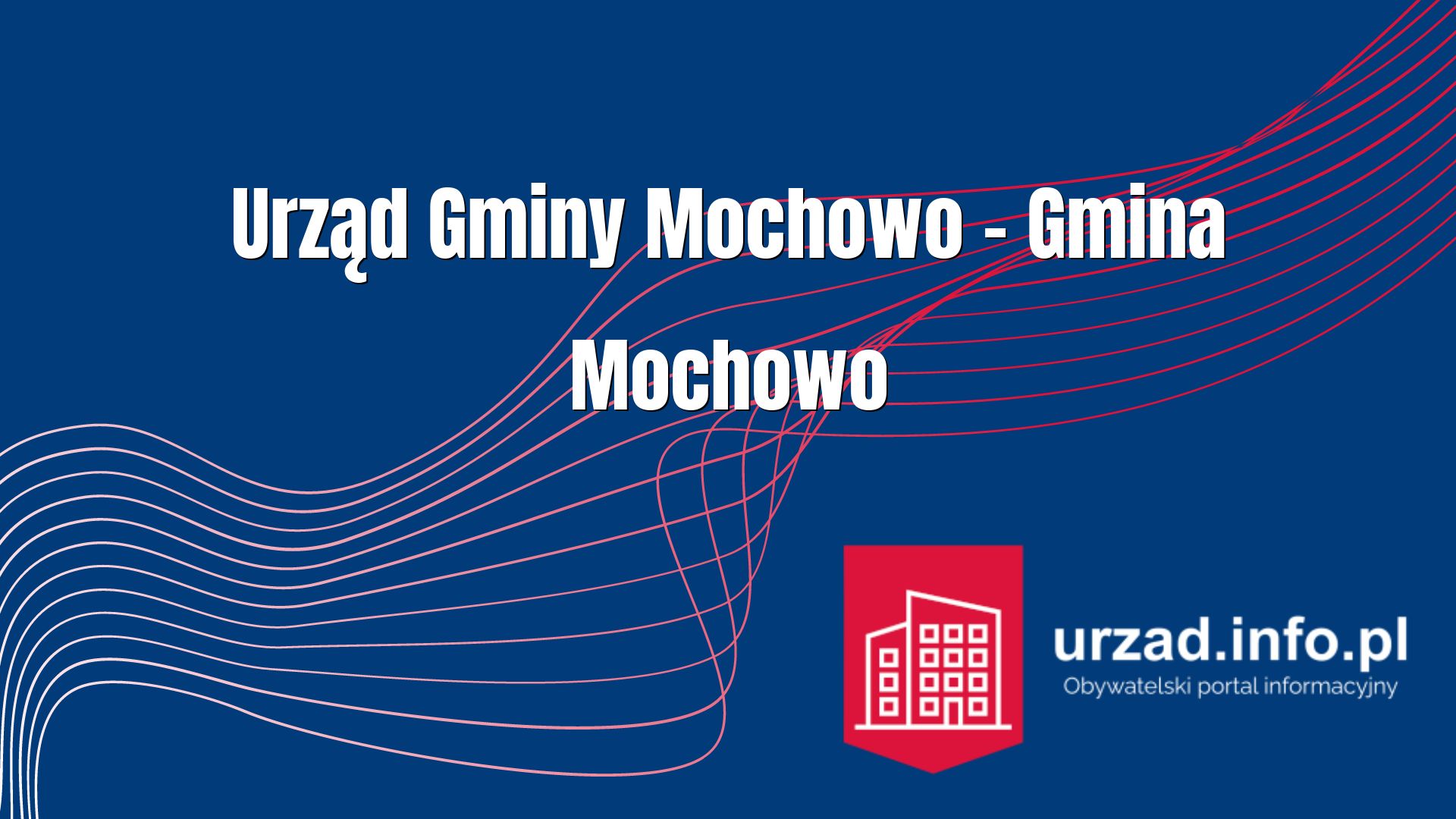 Urząd Gminy Mochowo – Gmina Mochowo