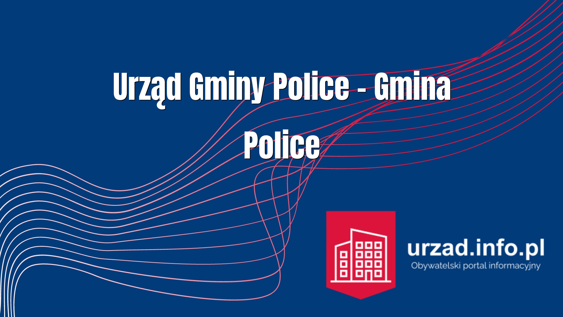 Urząd Gminy Police – Gmina Police
