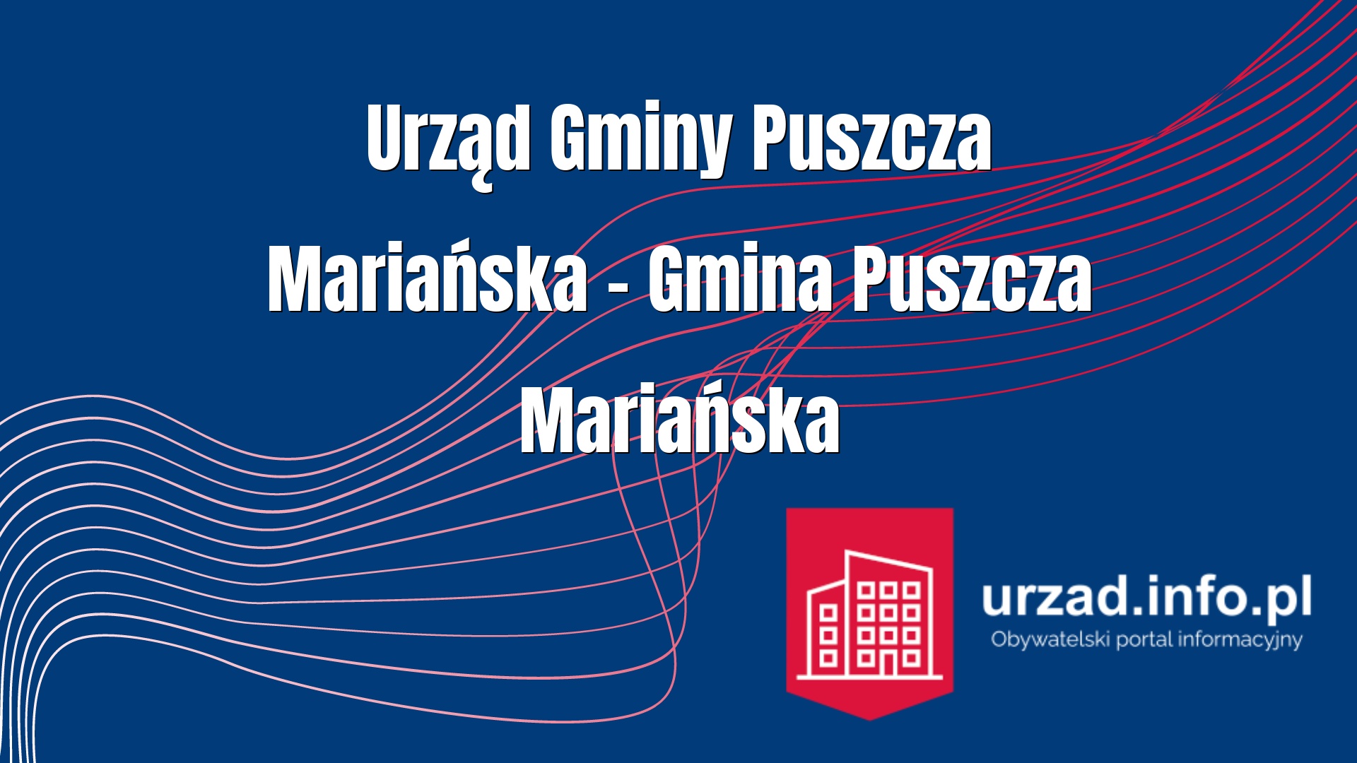 Urząd Gminy Puszcza Mariańska – Gmina Puszcza Mariańska