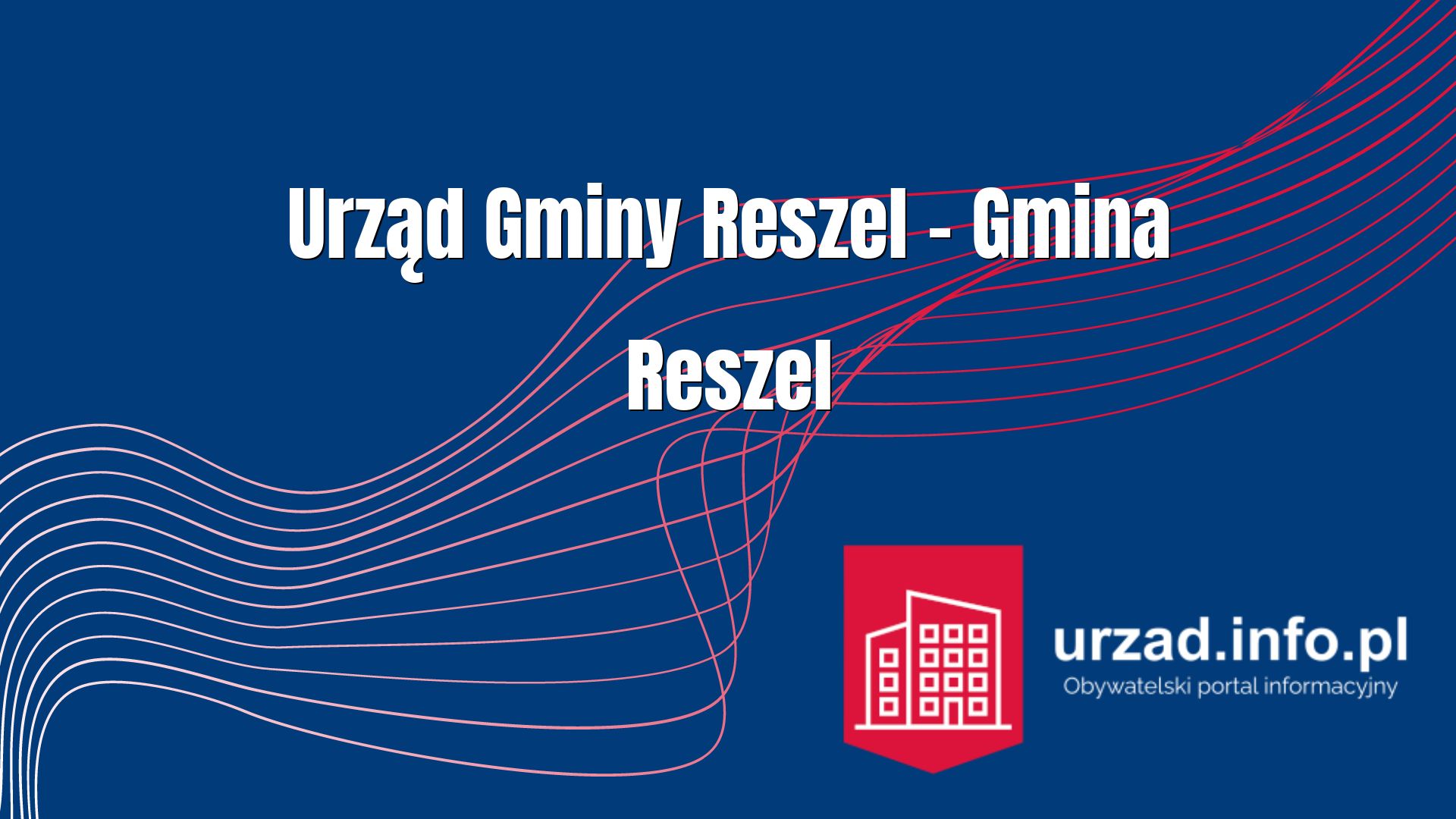 Urząd Gminy Reszel – Gmina Reszel