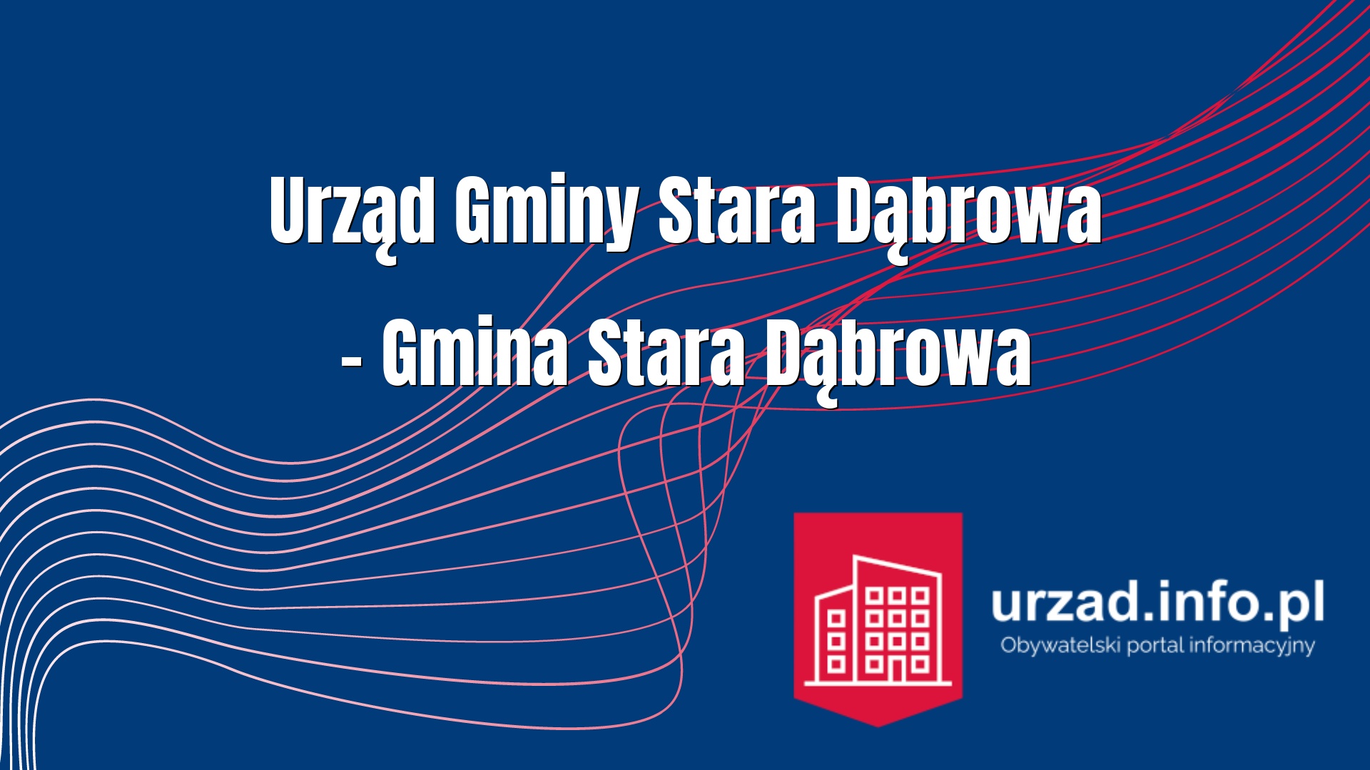 Urząd Gminy Stara Dąbrowa – Gmina Stara Dąbrowa