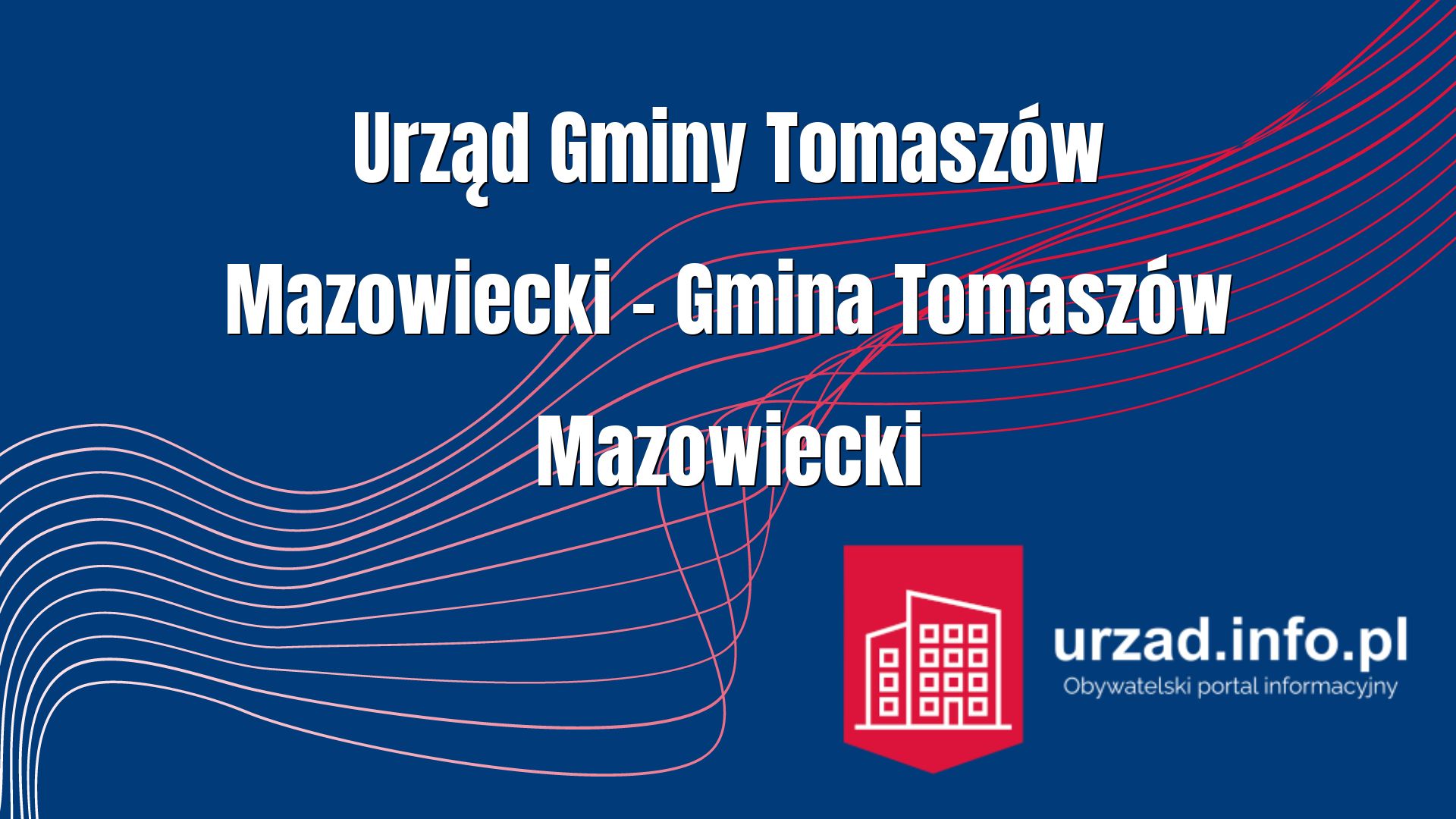 Urząd Gminy Tomaszów Mazowiecki – Gmina Tomaszów Mazowiecki