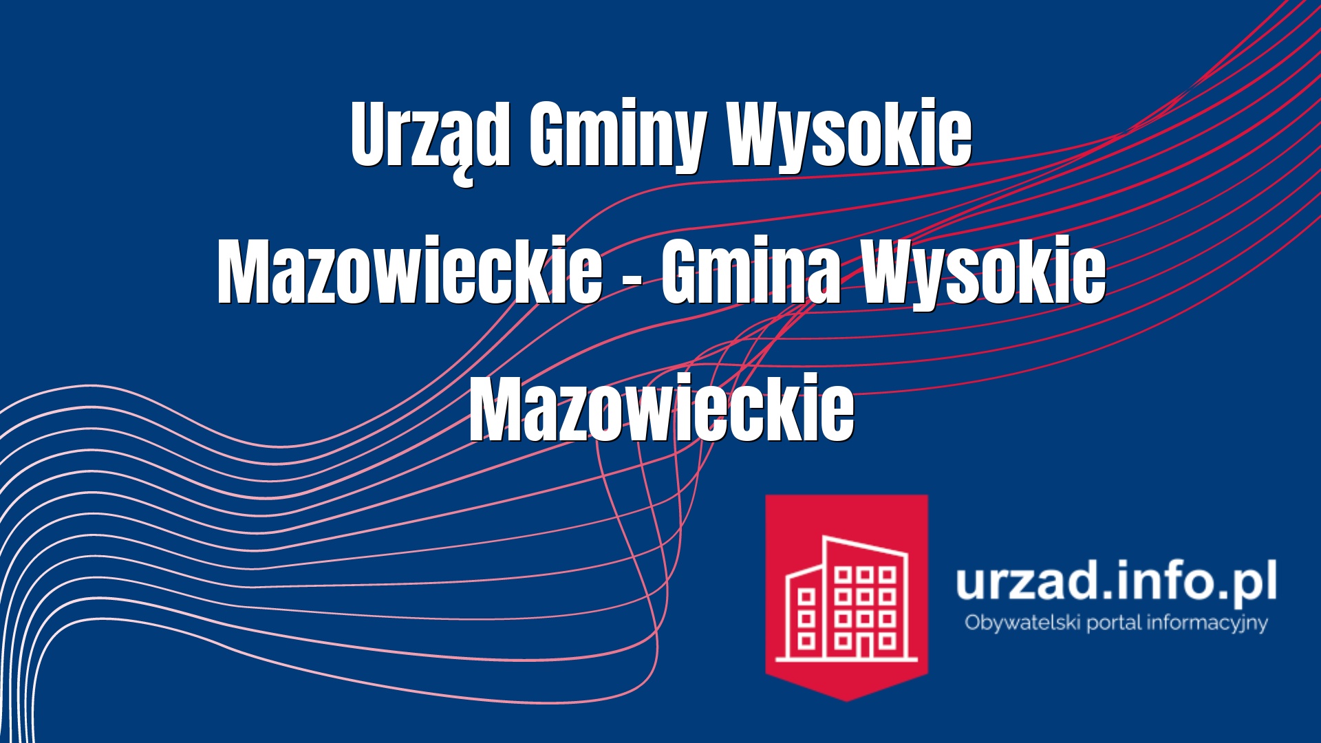 Urząd Gminy Wysokie Mazowieckie – Gmina Wysokie Mazowieckie