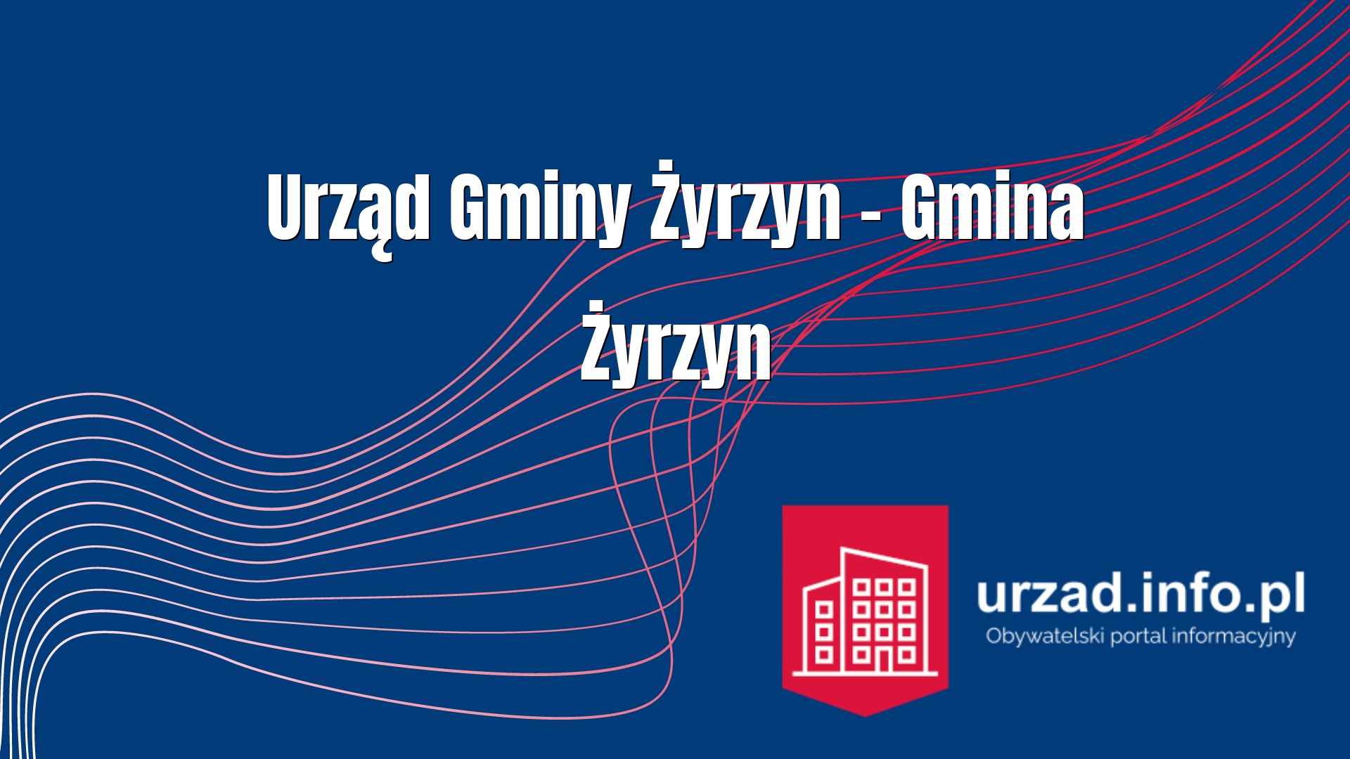 Urząd Gminy Żyrzyn – Gmina Żyrzyn
