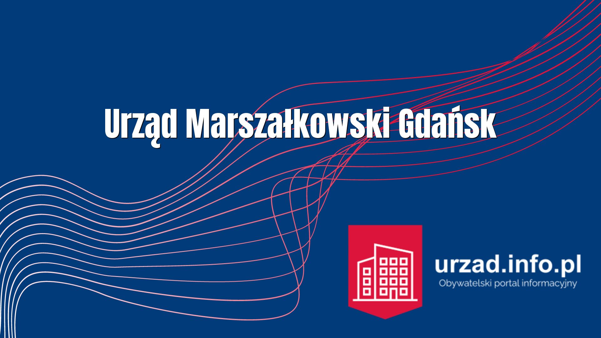 Urząd Marszałkowski Gdańsk