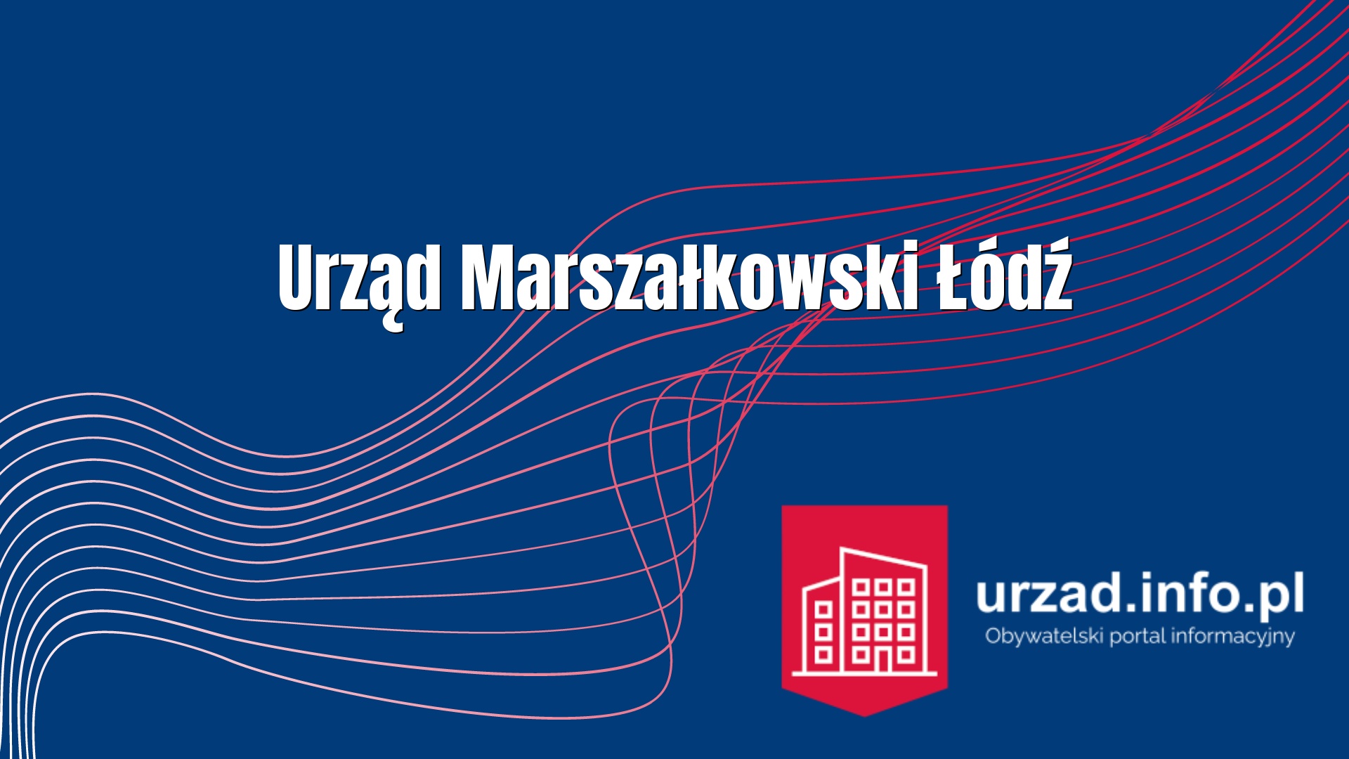 Urząd Marszałkowski Łódź