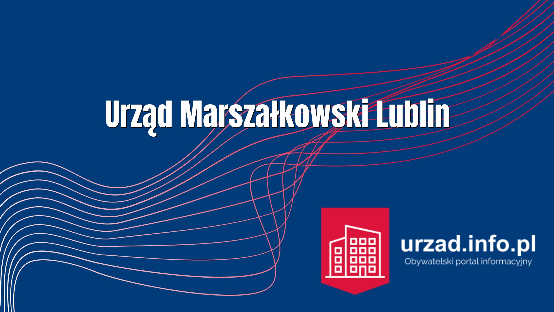 Urząd Marszałkowski Lublin