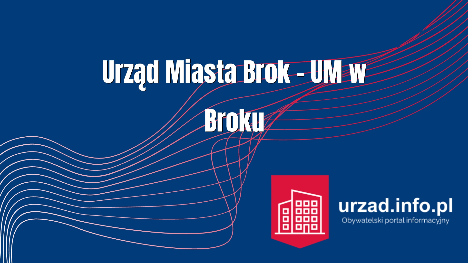 Urząd Miasta Brok – UM w Broku