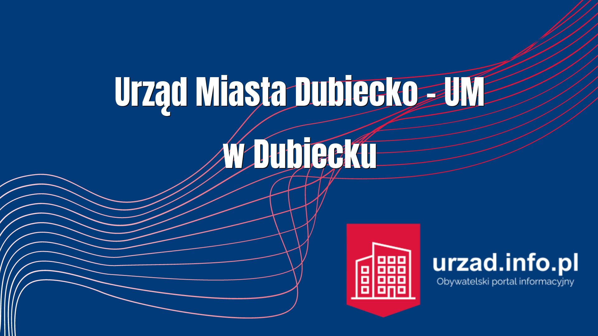 Urząd Miasta Dubiecko – UM w Dubiecku