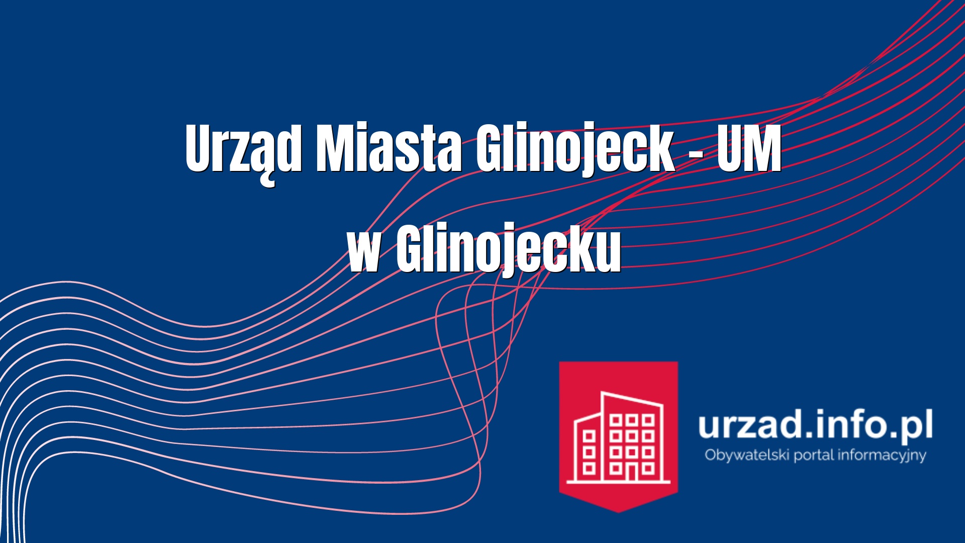 Urząd Miasta Glinojeck – UM w Glinojecku