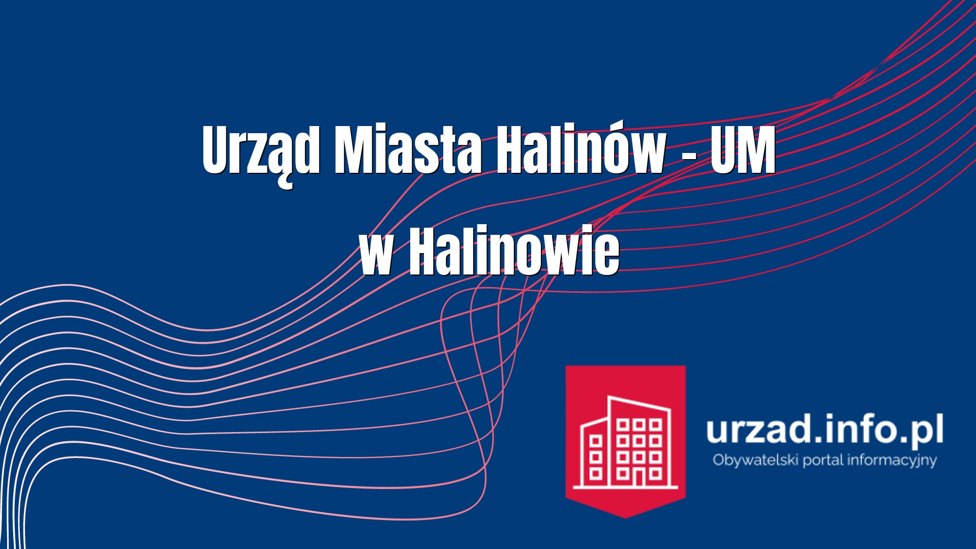 Urząd Miasta Halinów – UM w Halinowie