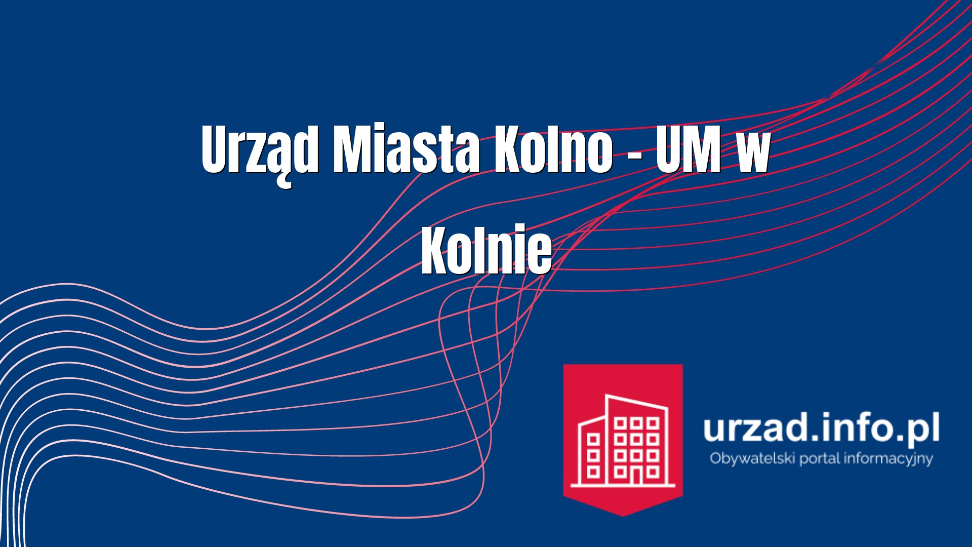 Urząd Miasta Kolno – UM w Kolnie