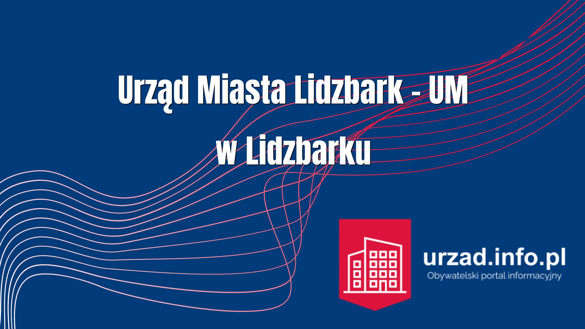 Urząd Miasta Lidzbark – UM w Lidzbarku