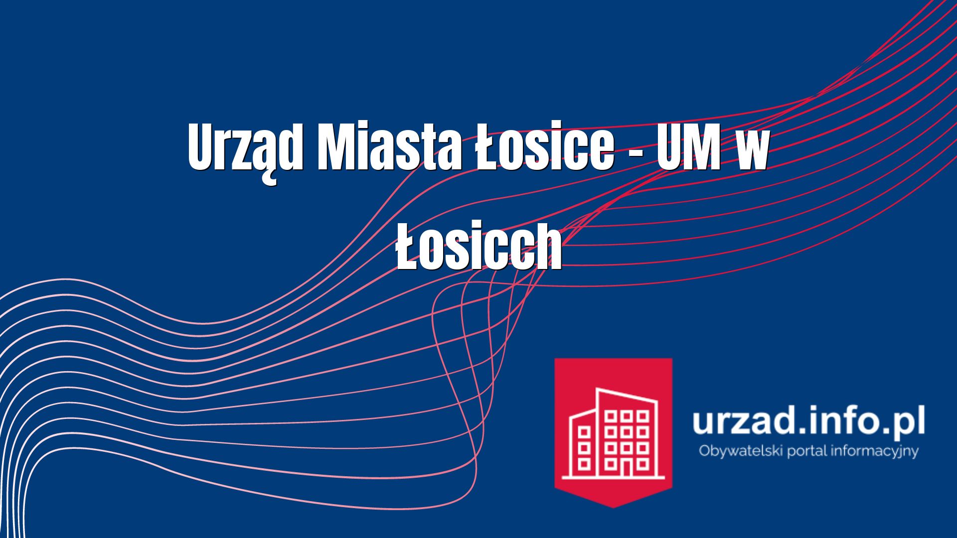 Urząd Miasta Łosice – UM w Łosicch
