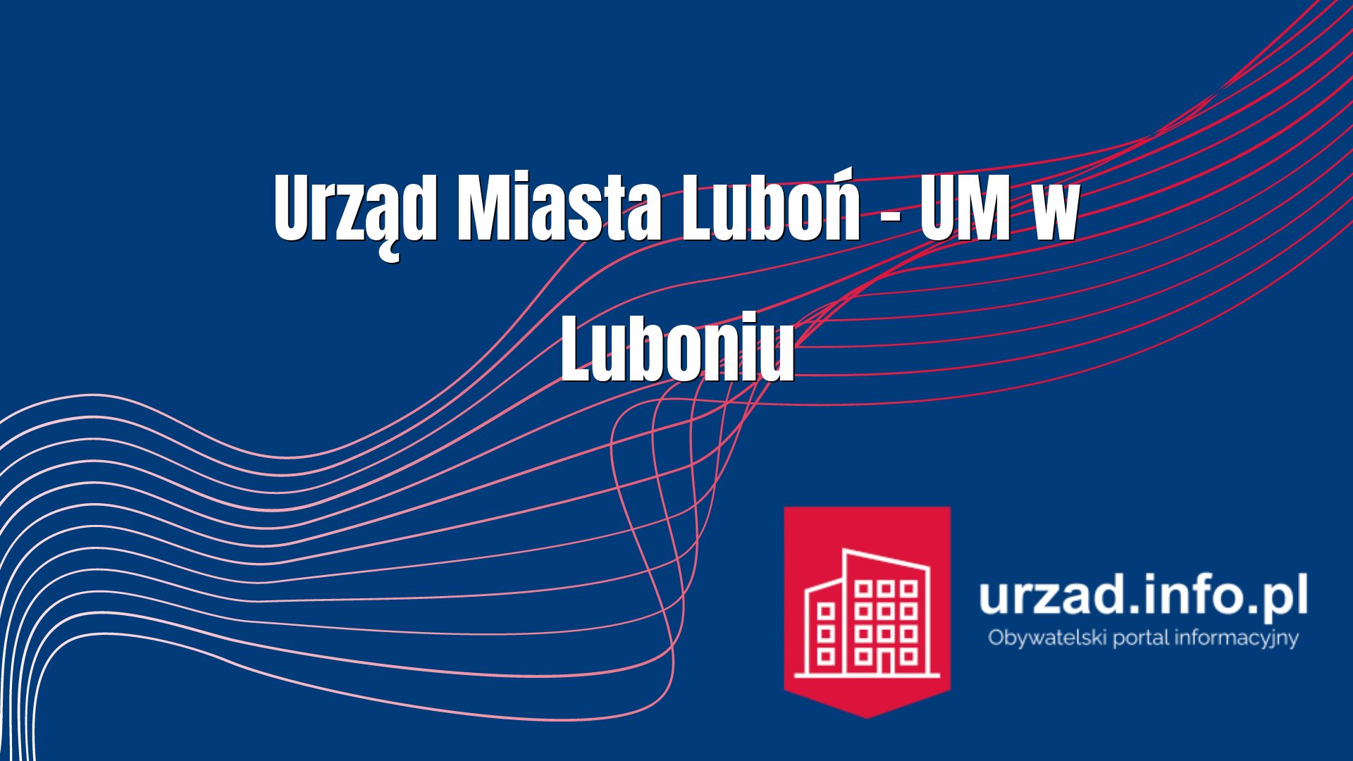 Urząd Miasta Luboń – UM w Luboniu