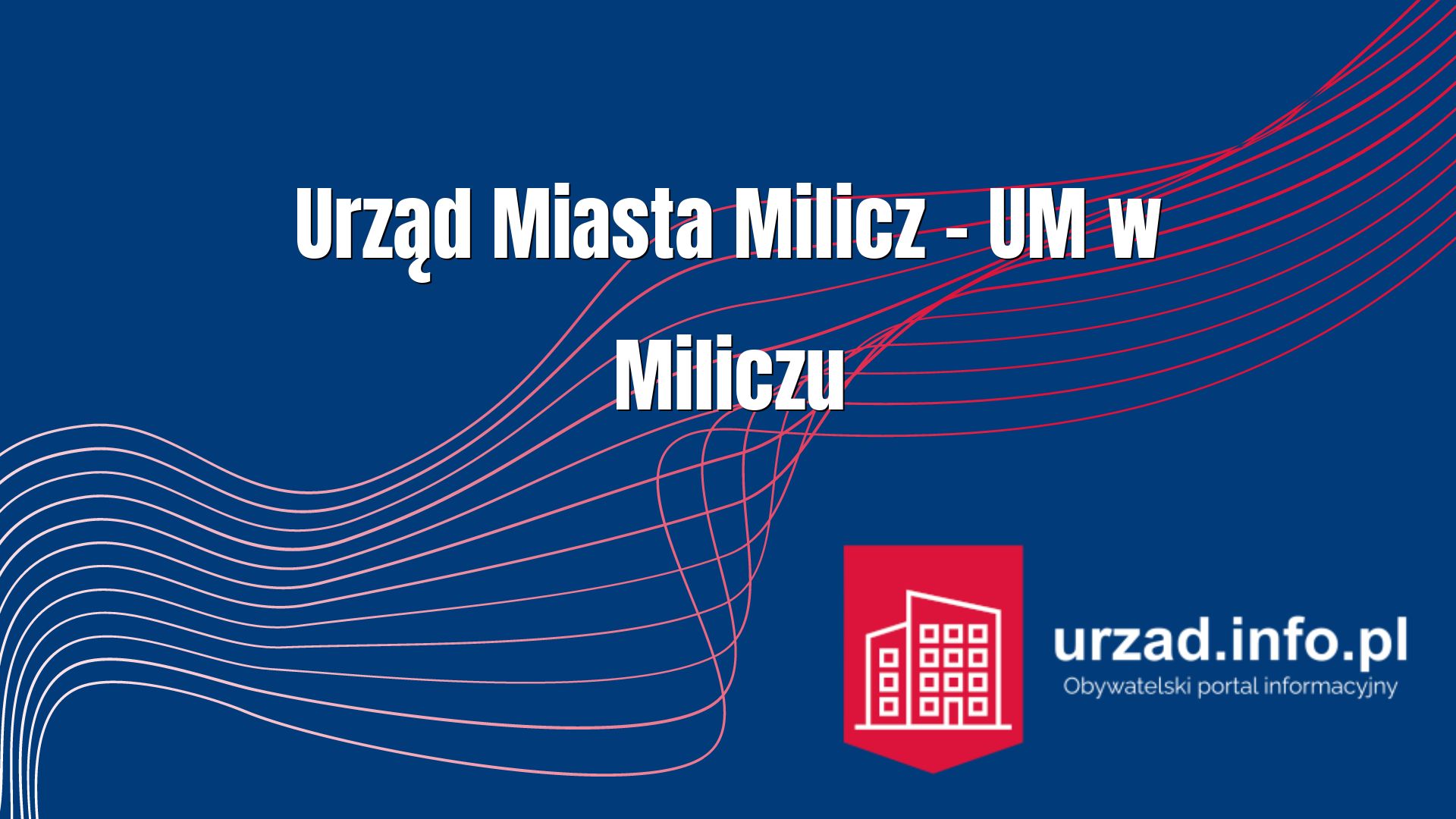 Urząd Miasta Milicz – UM w Miliczu