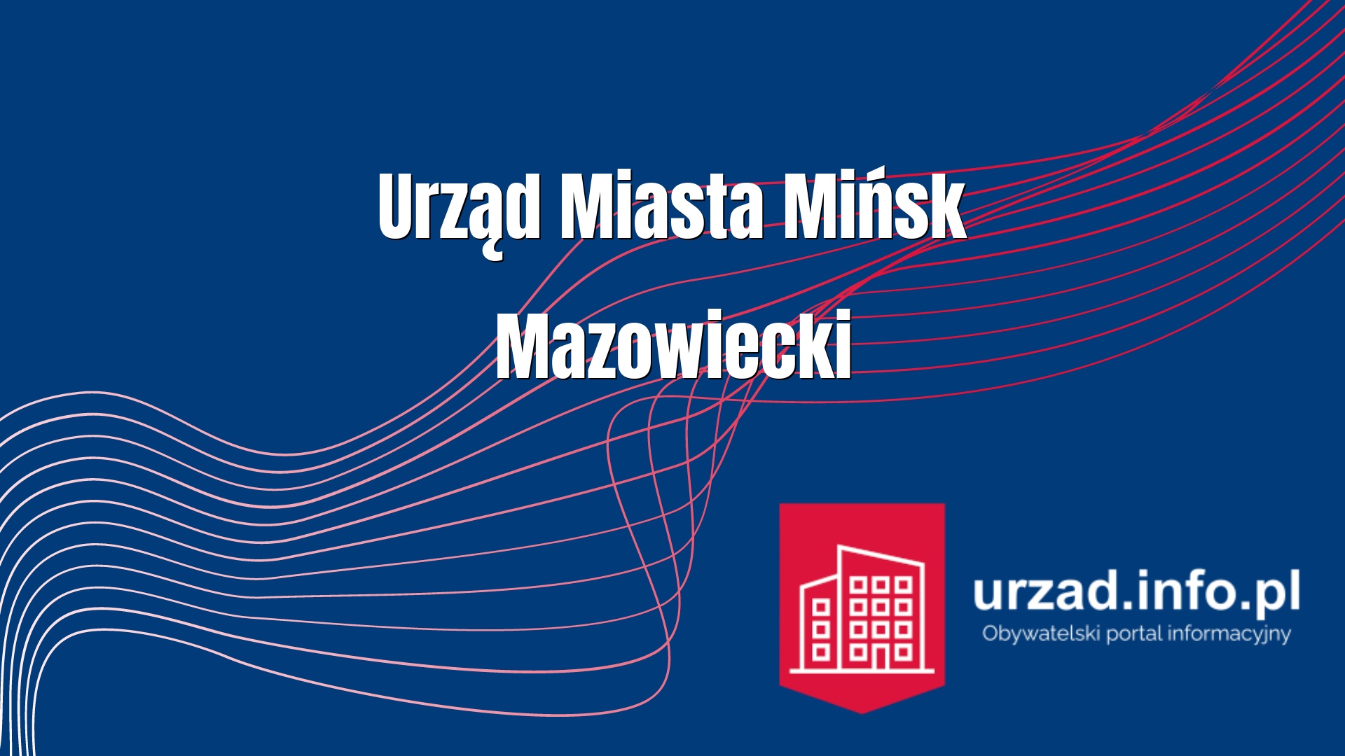 Urząd Miasta Mińsk Mazowiecki