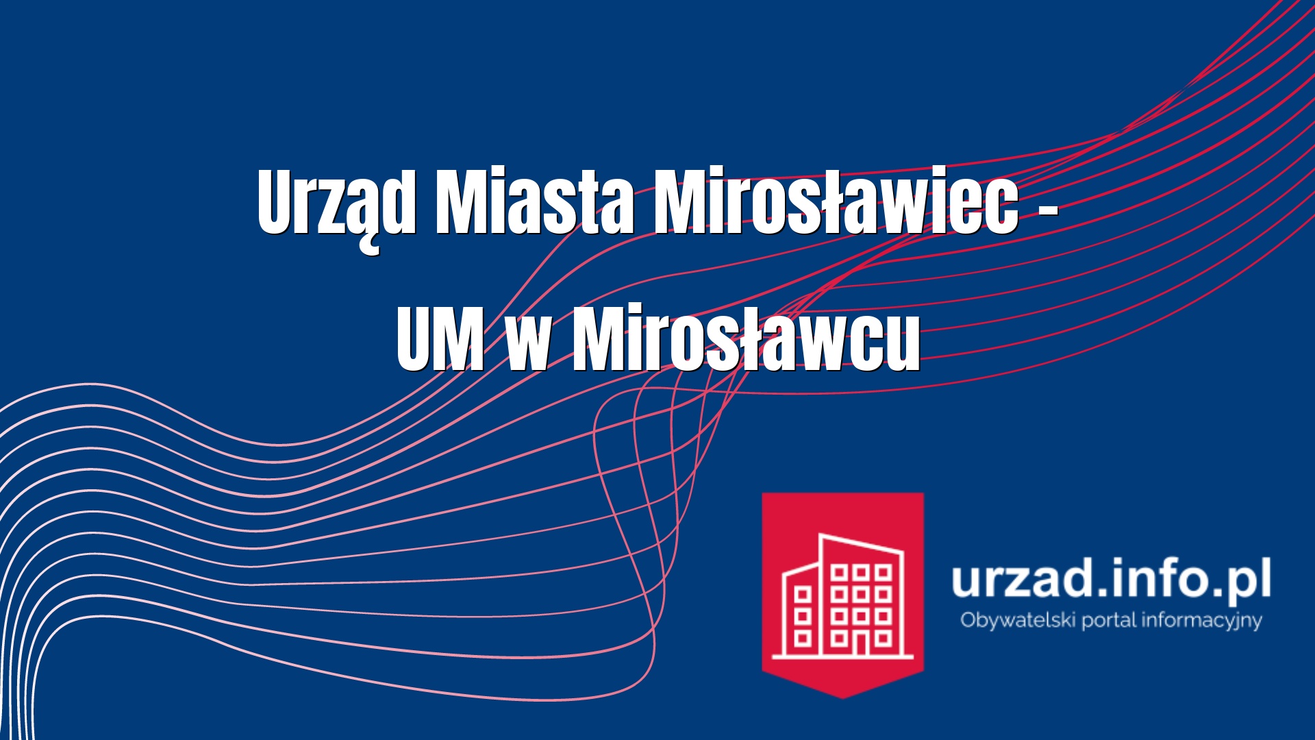 Urząd Miasta Mirosławiec – UM w Mirosławcu