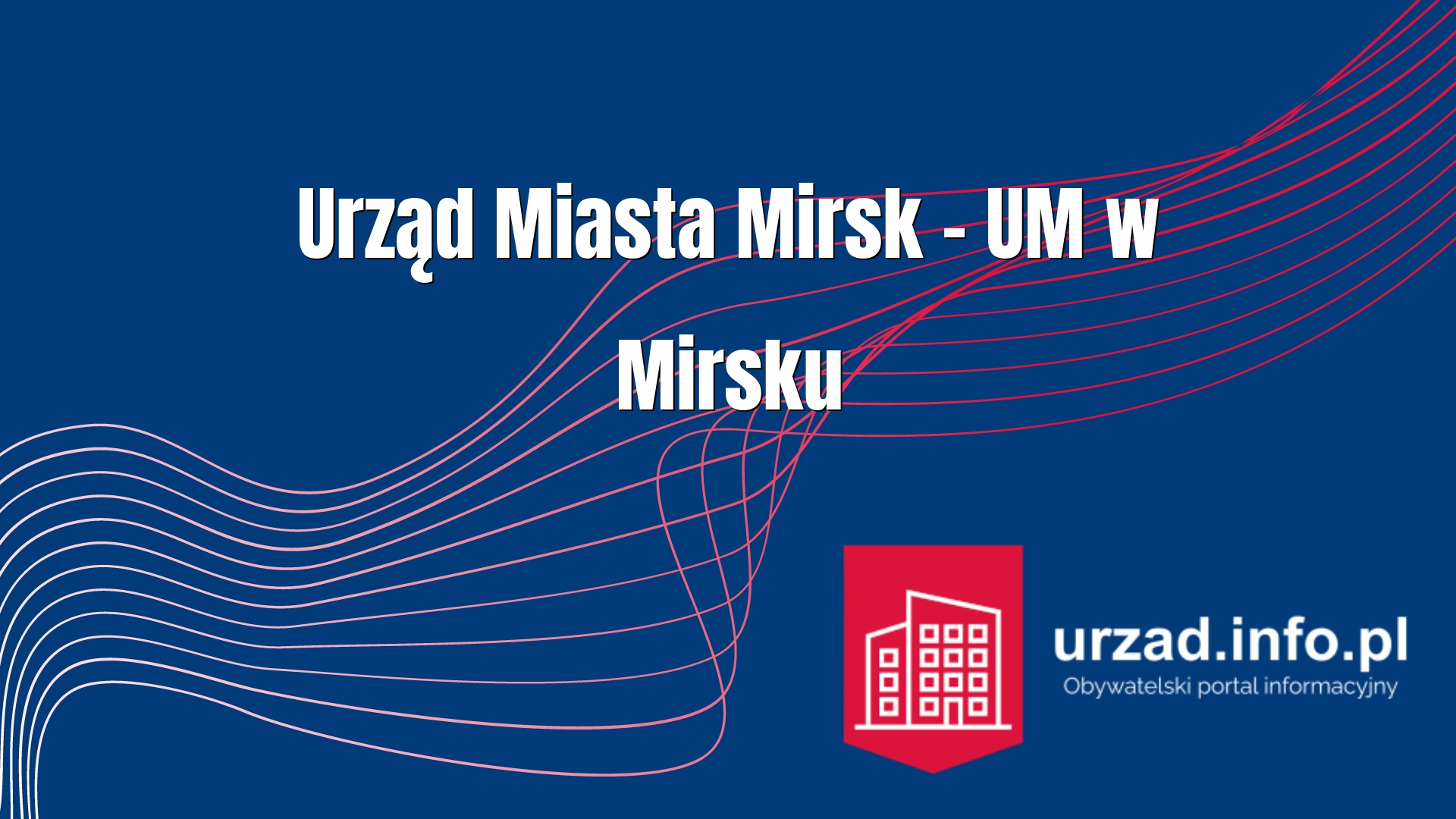Urząd Miasta Mirsk – UM w Mirsku