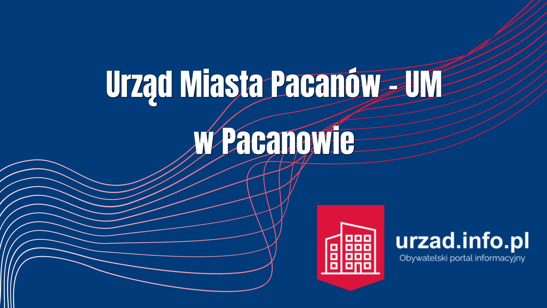 Urząd Miasta Pacanów – UM w Pacanowie