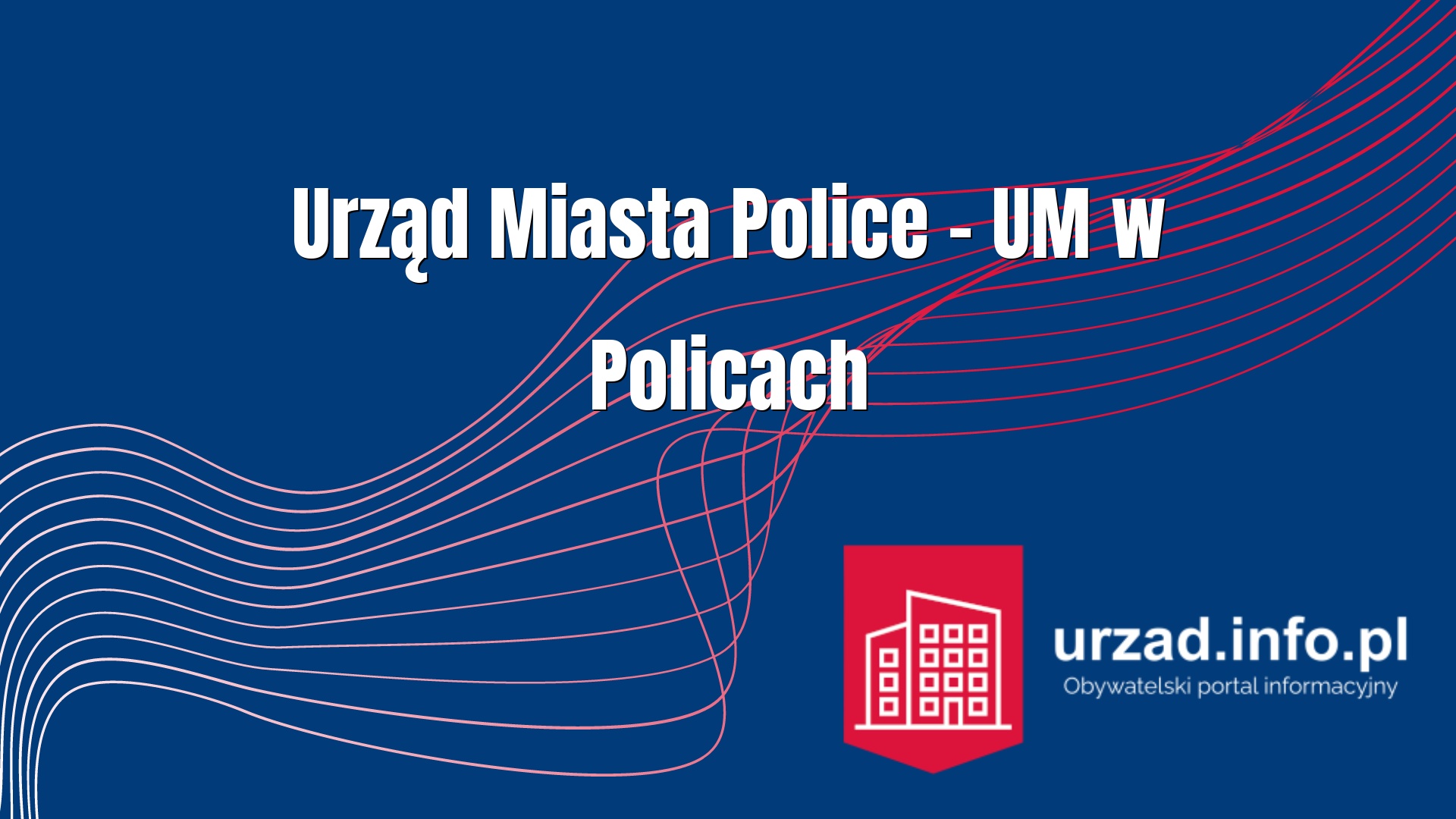 Urząd Miasta Police – UM w Policach