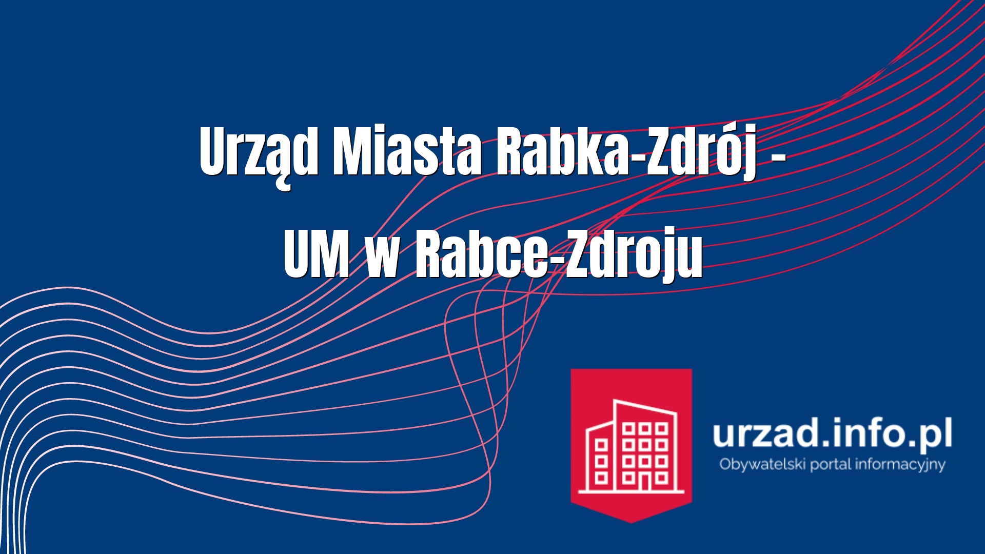Urząd Miasta Rabka-Zdrój – UM w Rabce-Zdroju