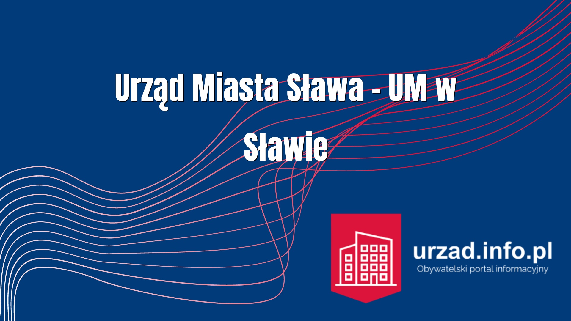 Urząd Miasta Sława – UM w Sławie