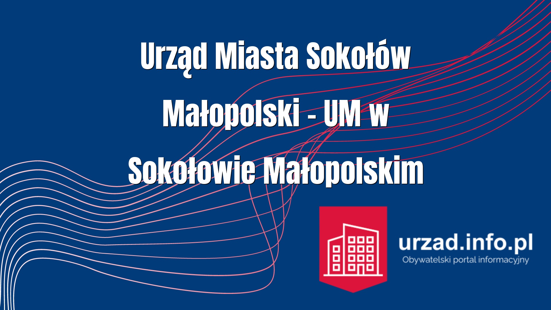 Urząd Miasta Sokołów Małopolski – UM w Sokołowie Małopolskim