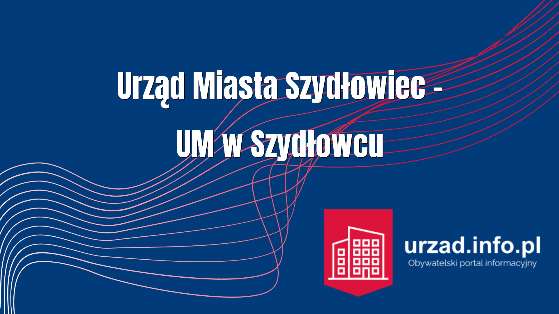Urząd Miasta Szydłowiec – UM w Szydłowcu