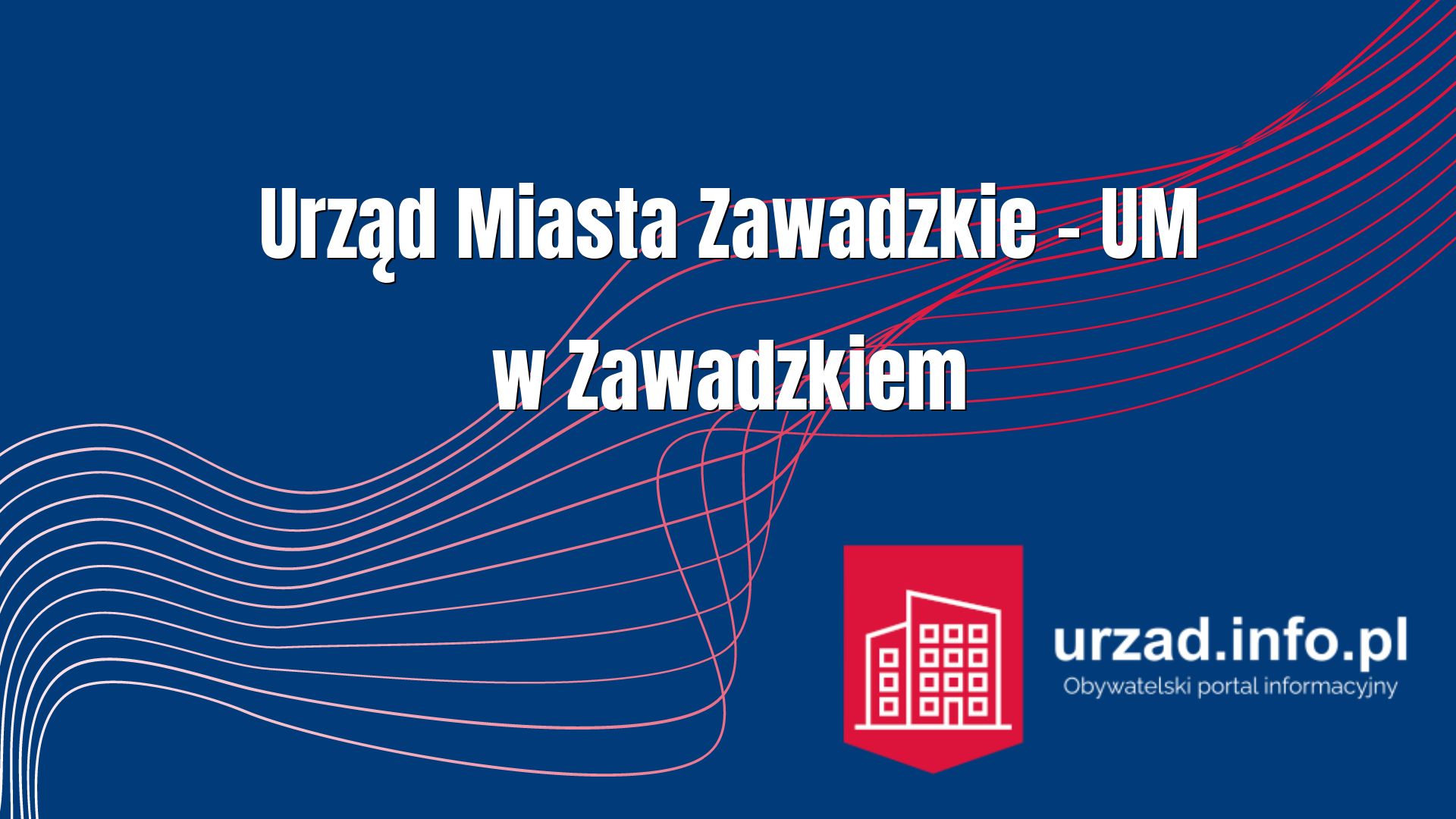 Urząd Miasta Zawadzkie – UM w Zawadzkiem