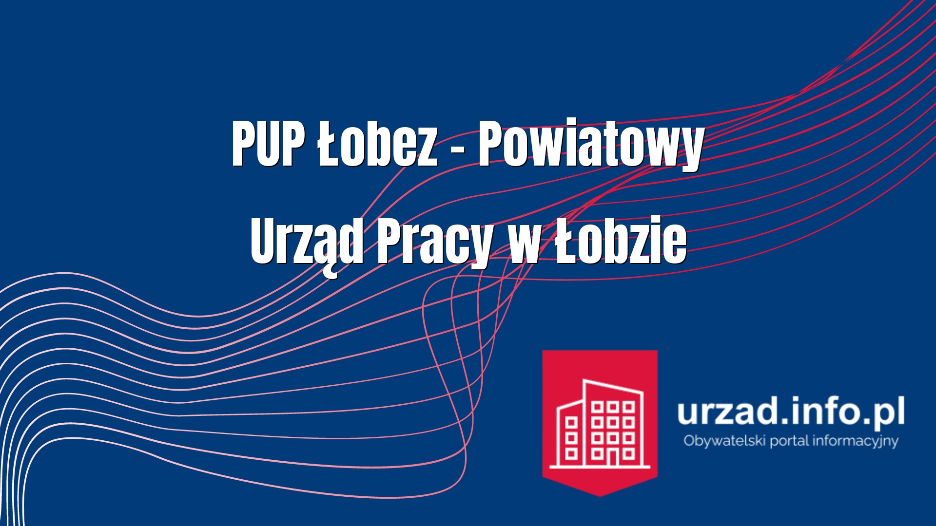 PUP Łobez – Powiatowy Urząd Pracy w Łobzie